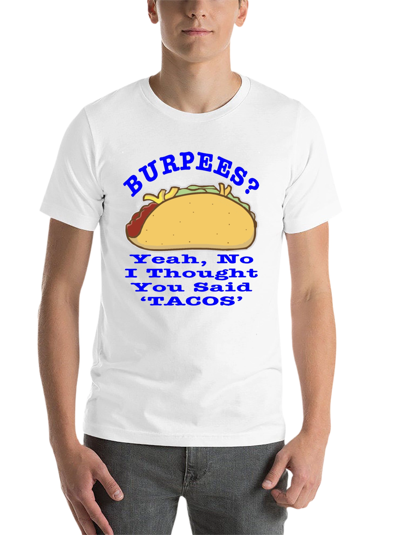 Black Burpees? No, Tacos! Funny Foodie Graphic Tee view 14