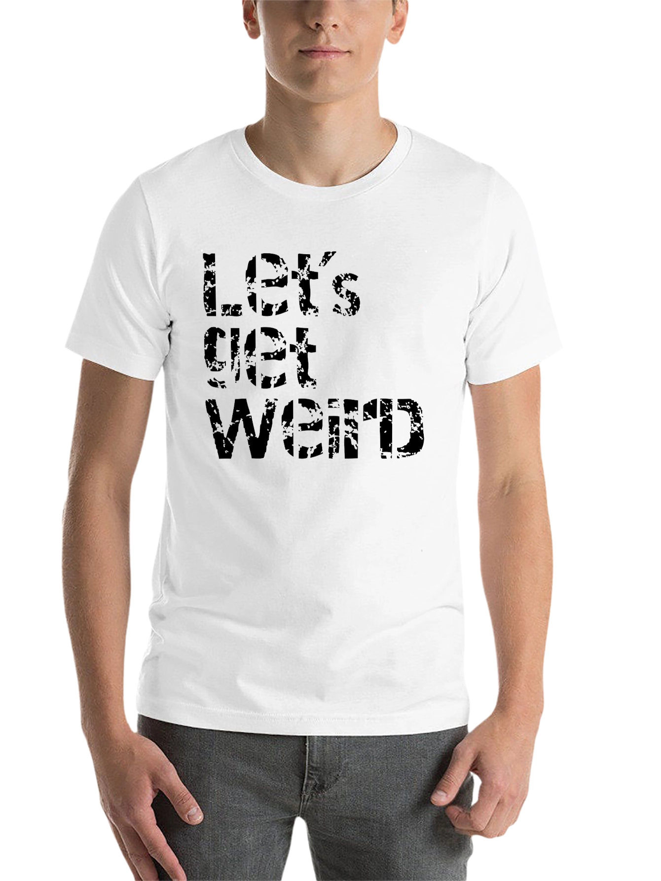 Black Let's Get Weird Black T-Shirt view 14