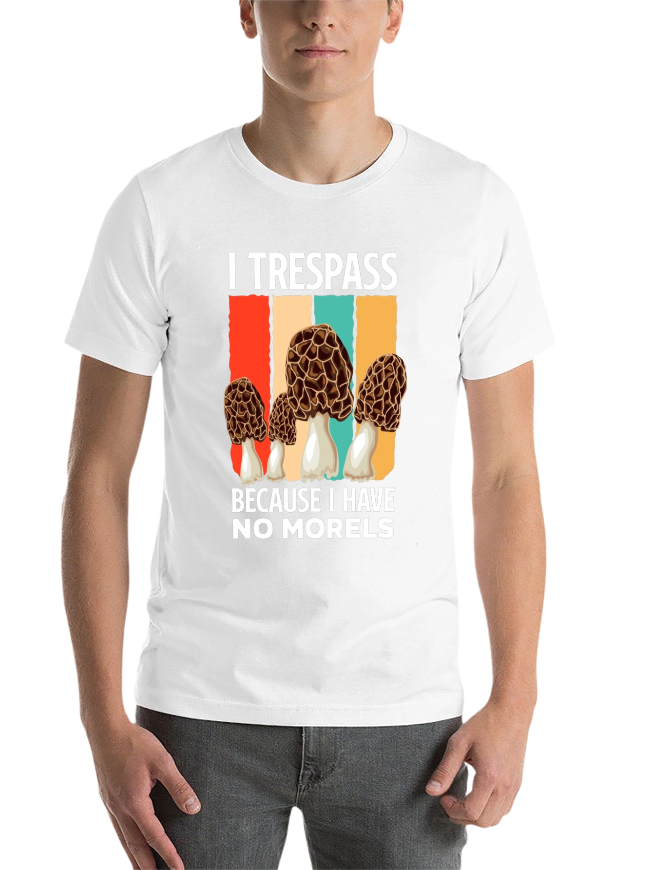Black I Trespass For Morels T-Shirt view 14