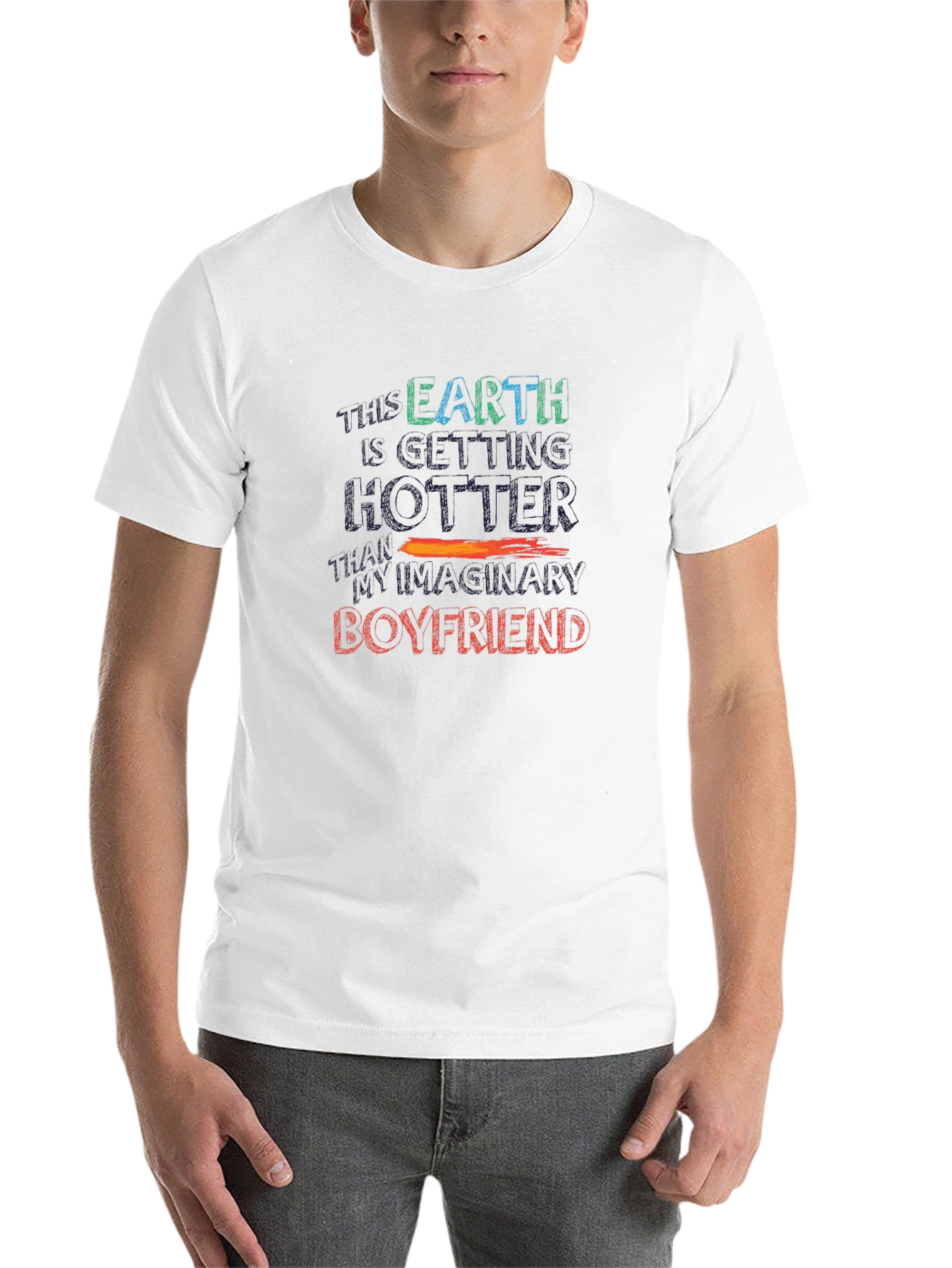Black Humorous Graphic Tee: Earth Hotter Than Imaginary Boyfriend view 14