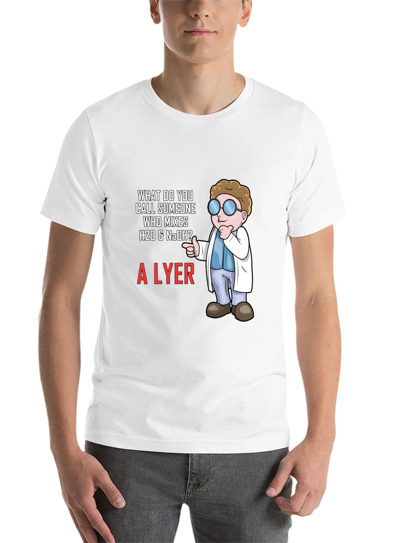 Black Chemistry Humor T-Shirt - What Do You Call Someone Who Mixes H20 & NaOH? view 14