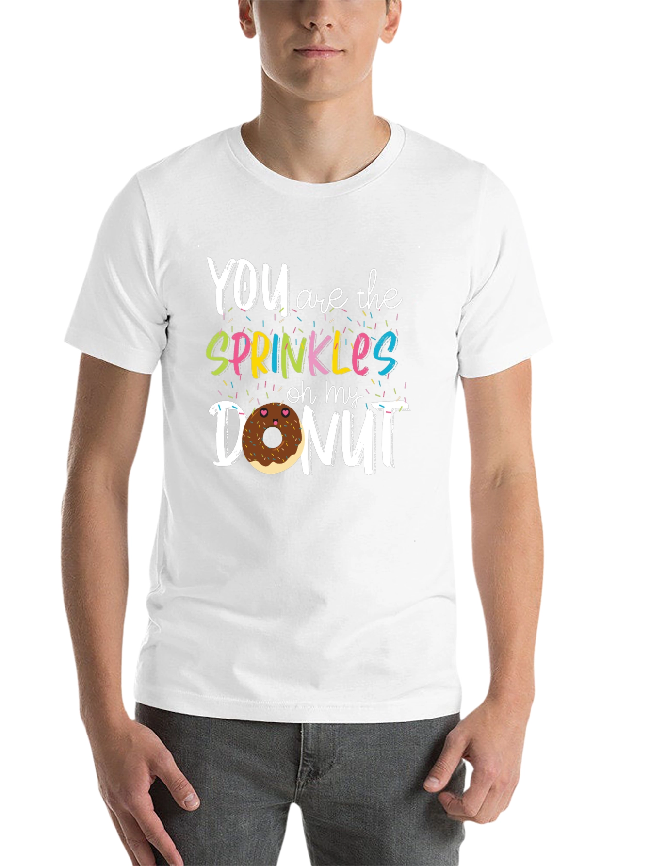 Black You Are The Sprinkles On My Donut T-Shirt view 14