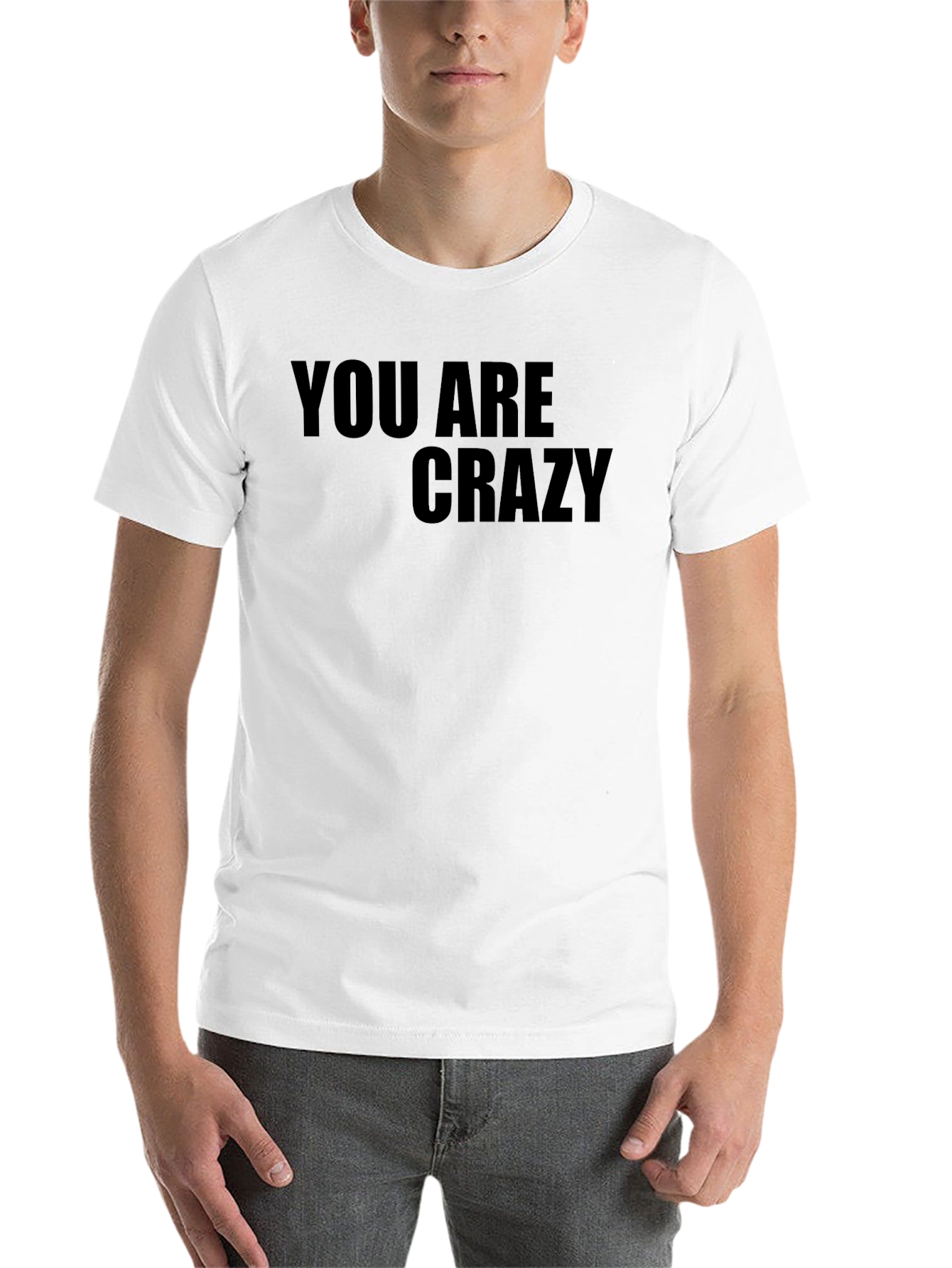 Black You Are Crazy Graphic Tee - Men's Black T-Shirt view 14