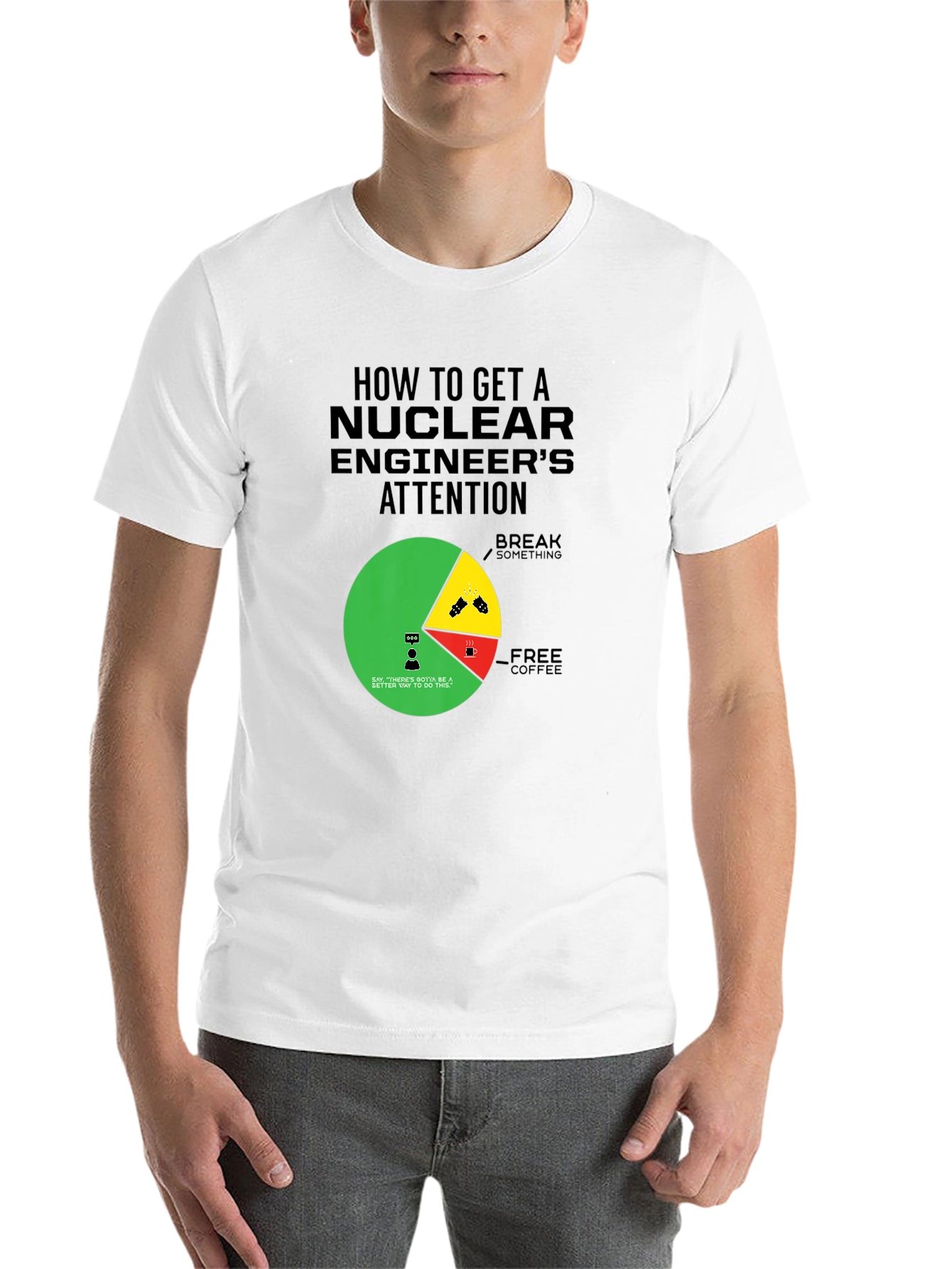 Black Nuclear Engineer Attention Graphic Tee - Funny Gift view 14