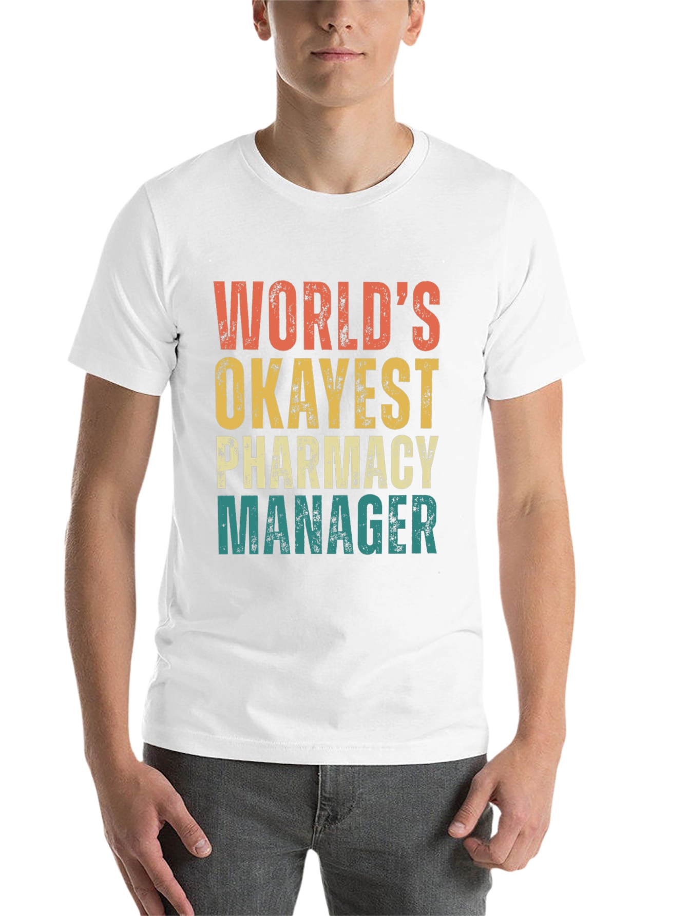 World's Okayest Pharmacy Manager T-Shirt - 14