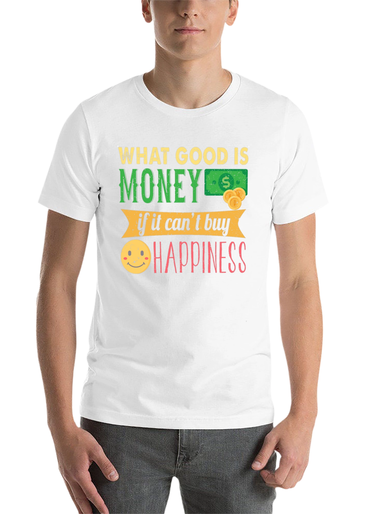 Black Money Can't Buy Happiness Graphic T-Shirt view 14