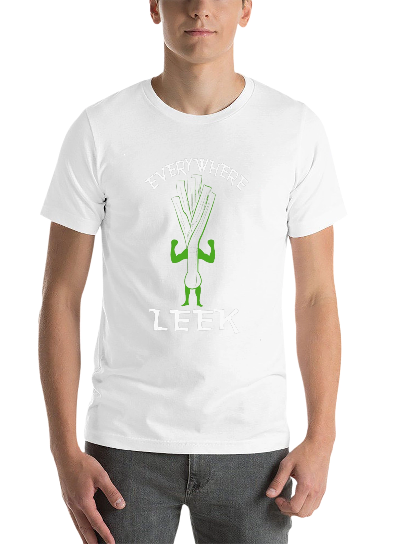 Everywhere I Leek Funny T-Shirt - 14