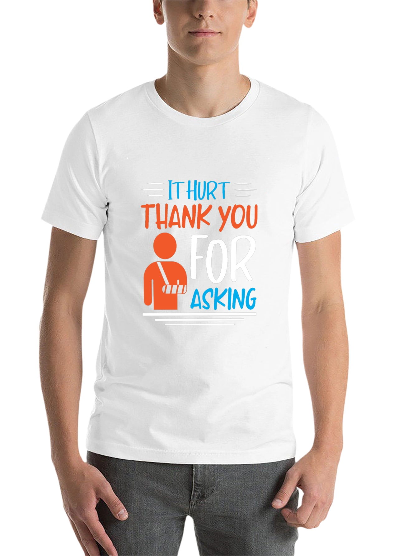 Black Humorous Injured Arm T-Shirt - It Hurt Thank You For Asking view 14