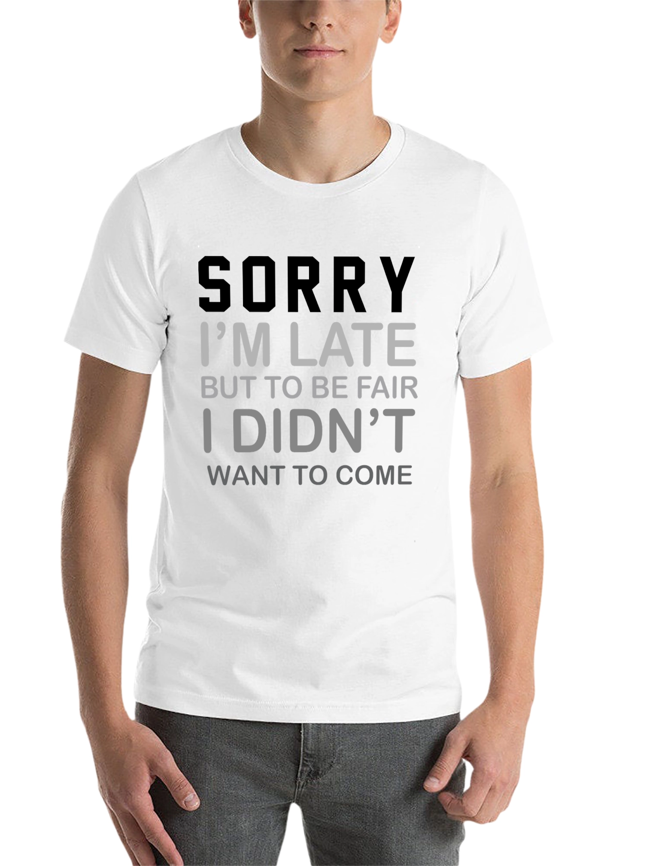 Black Funny "Sorry I'm Late" Graphic T-Shirt view 14