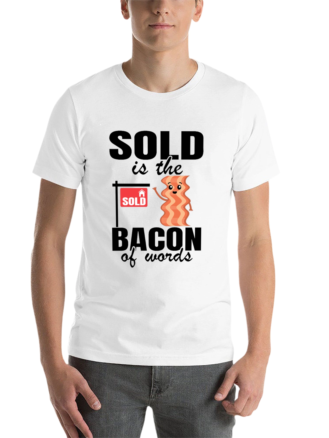 Black Bacon of Words T-Shirt - Funny Real Estate Tee view 14