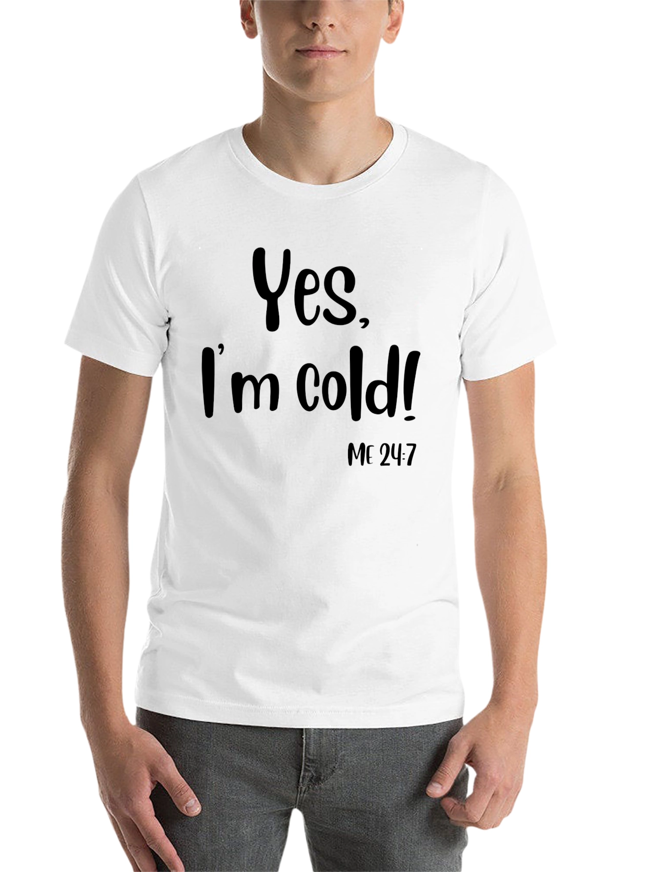 Black Yes, I'm Cold! Graphic Tee - Cozy & Humorous view 14