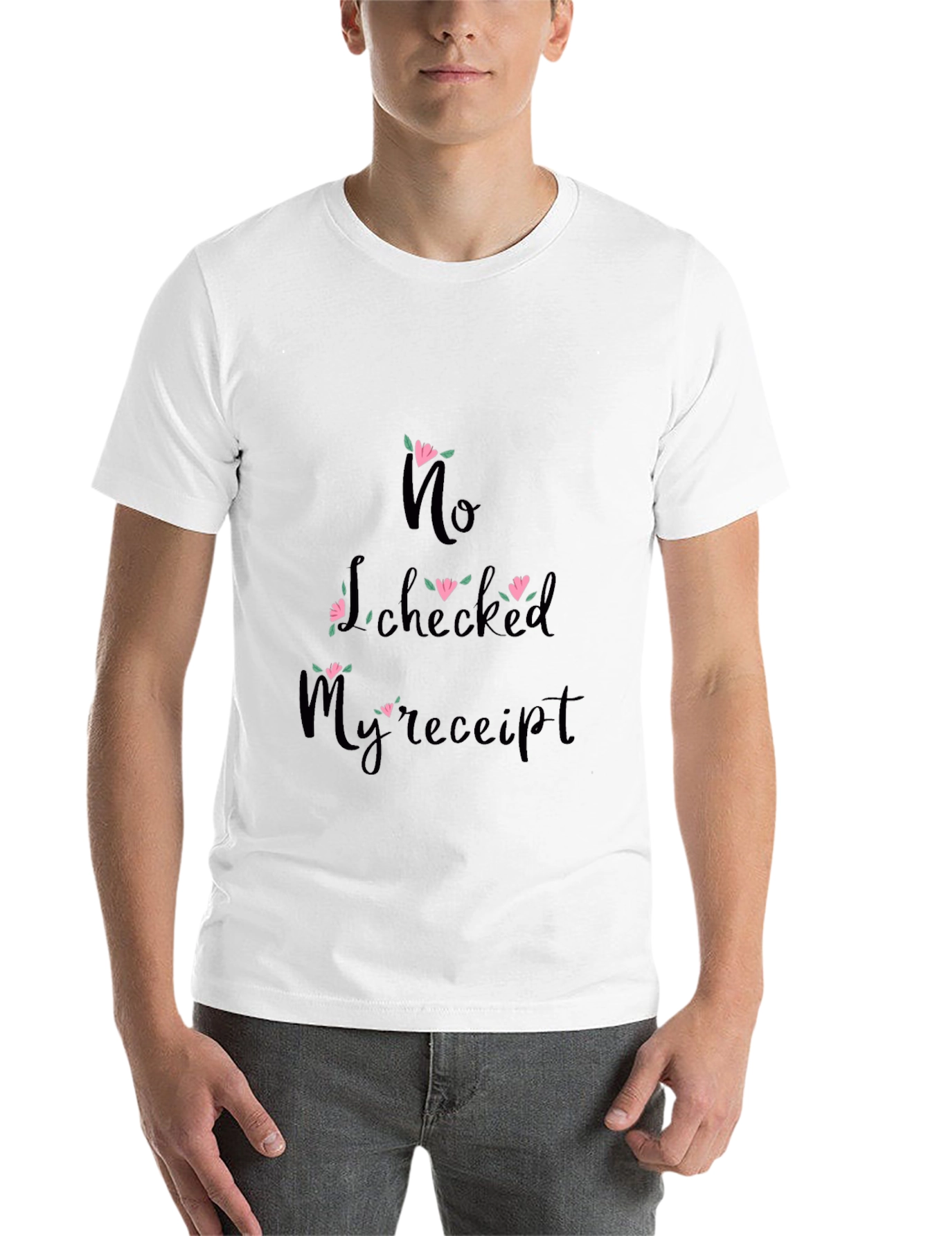 Black Funny "No, I Checked My Receipt" Graphic Tee view 14
