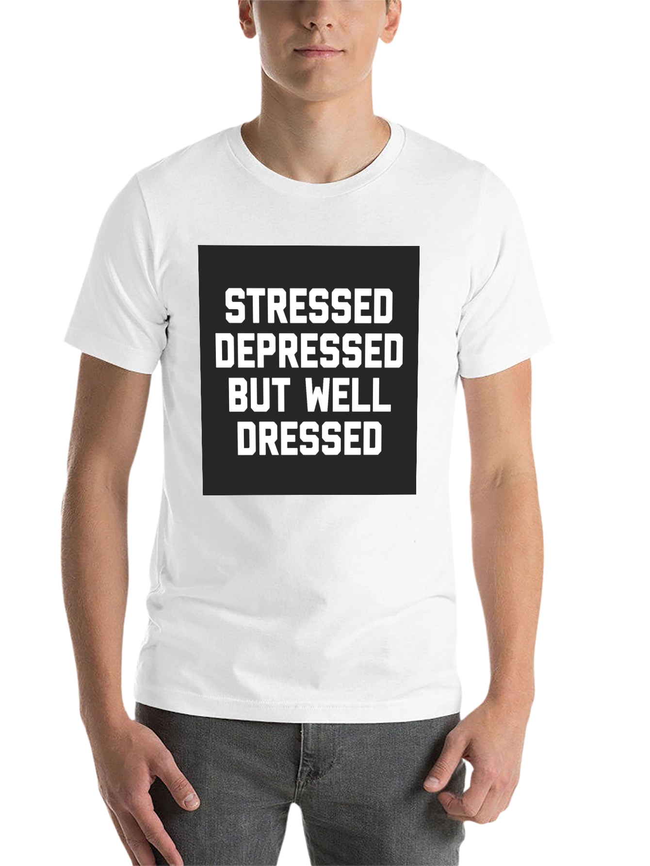 Black Stressed Depressed Well Dressed Black T-Shirt view 14