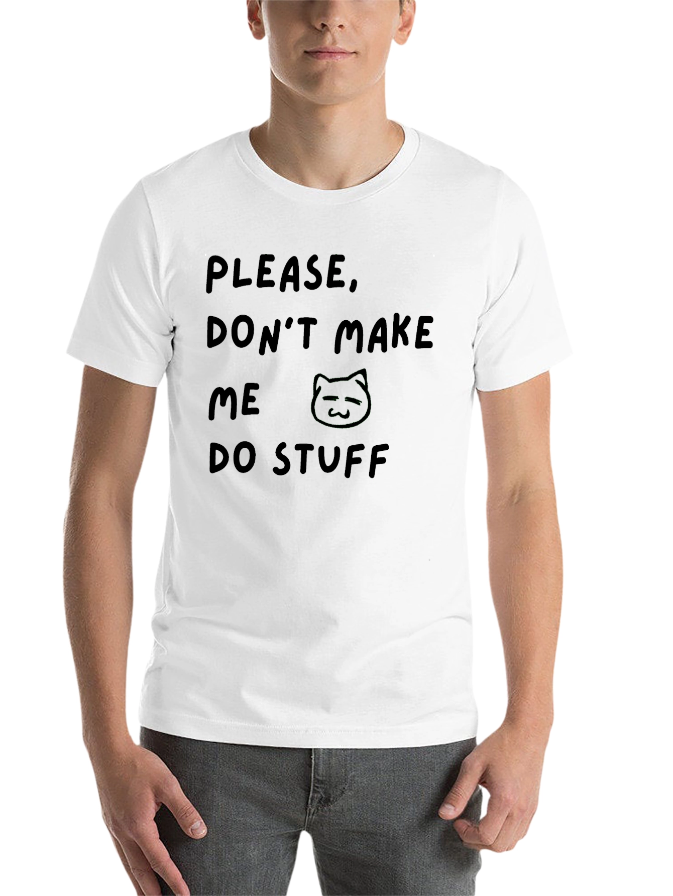 Black Funny Black T-Shirt - Please Don't Make Me Do Stuff Cat Tee view 14