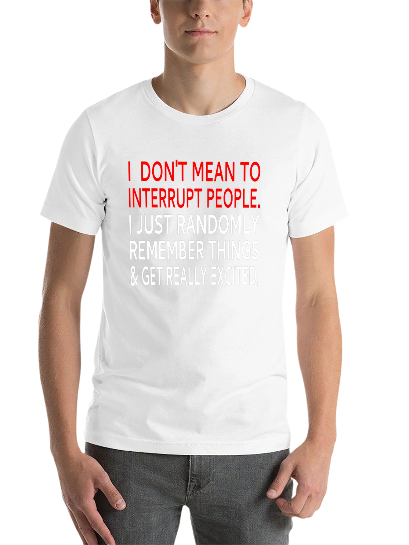 Black Funny Sarcastic Graphic Tee - I Interrupt People view 14