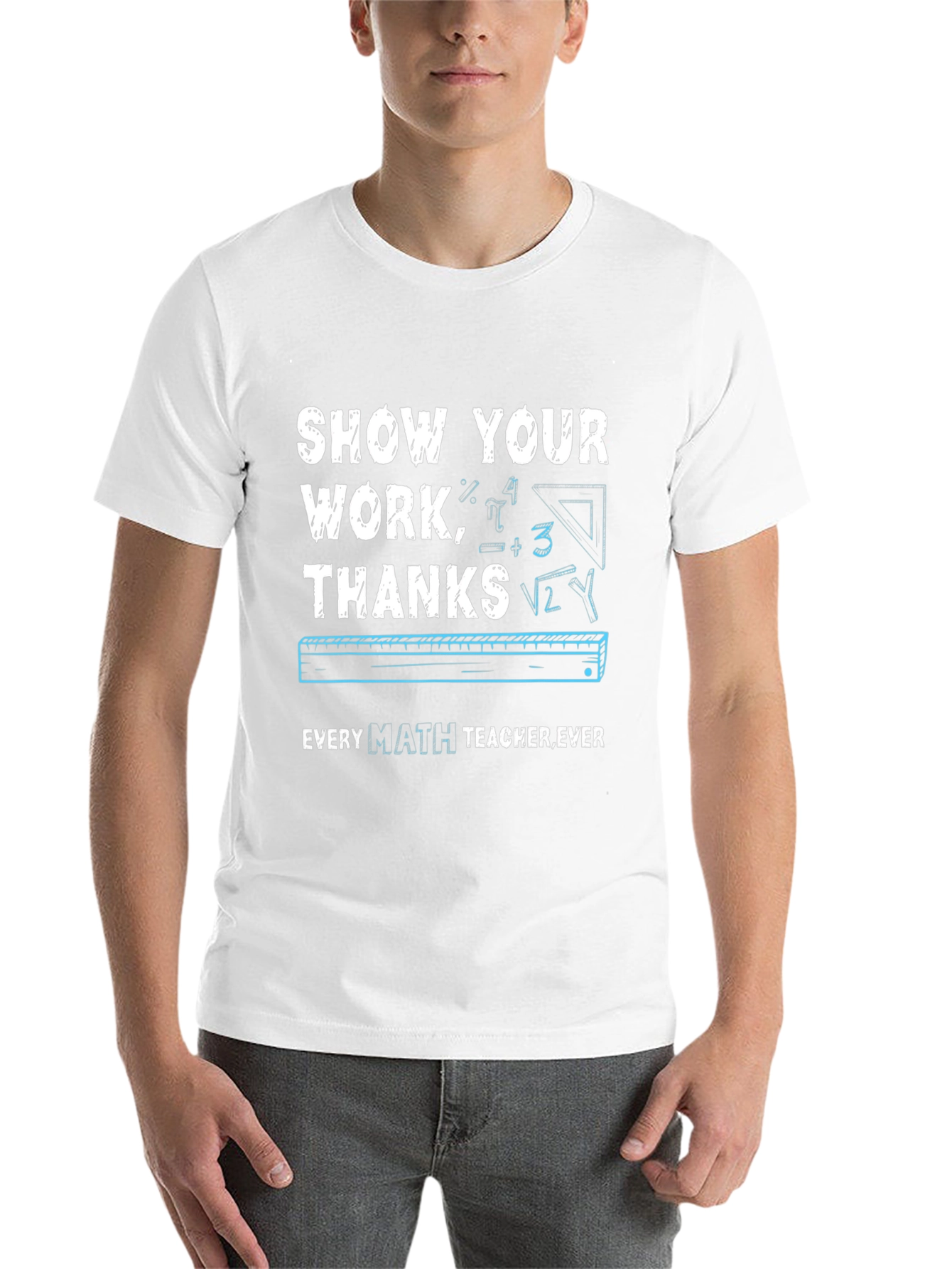 Black Show Your Work Math Teacher T-Shirt view 14