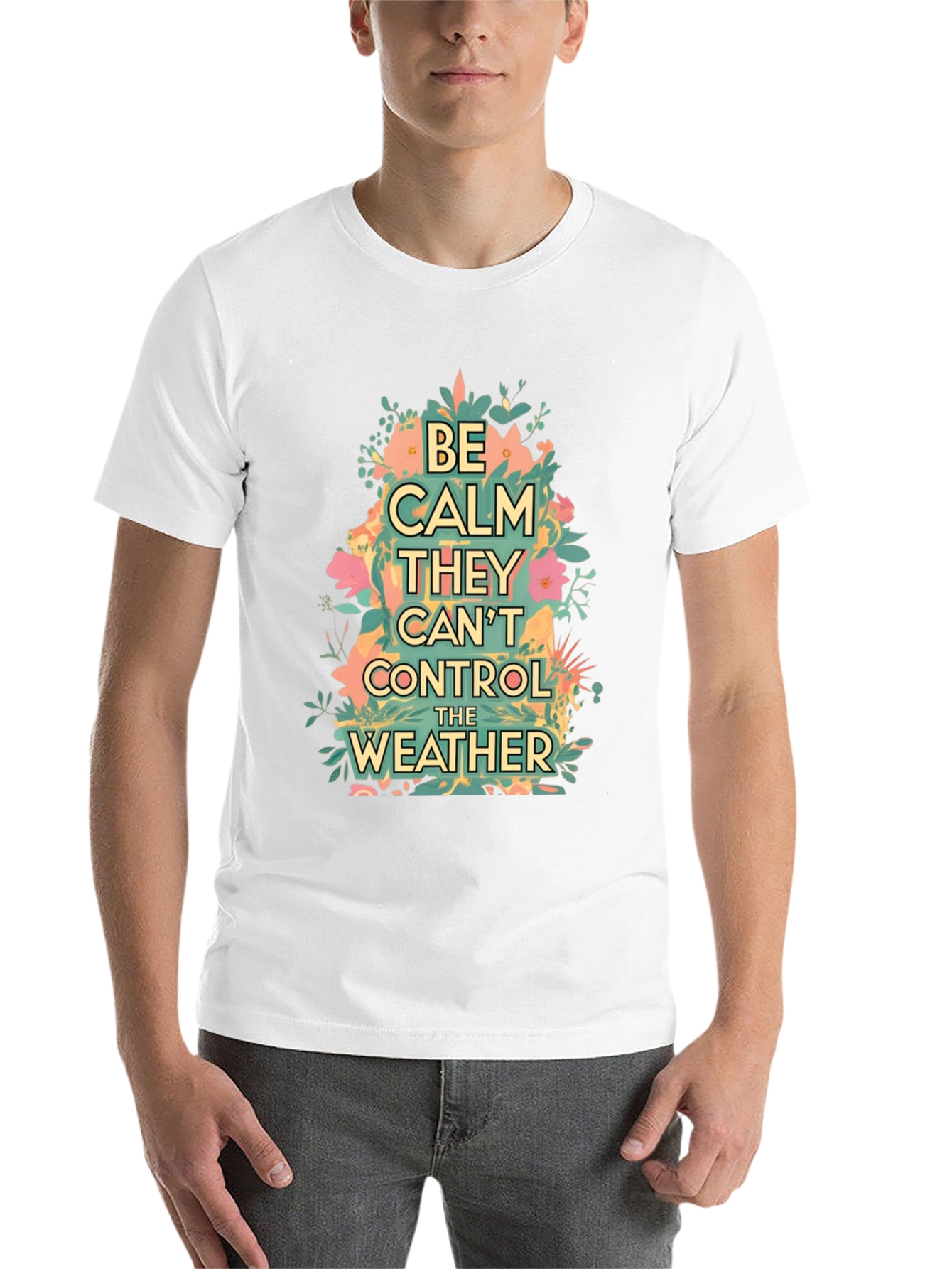 Black Be Calm They Can't Control The Weather Graphic Tee view 14