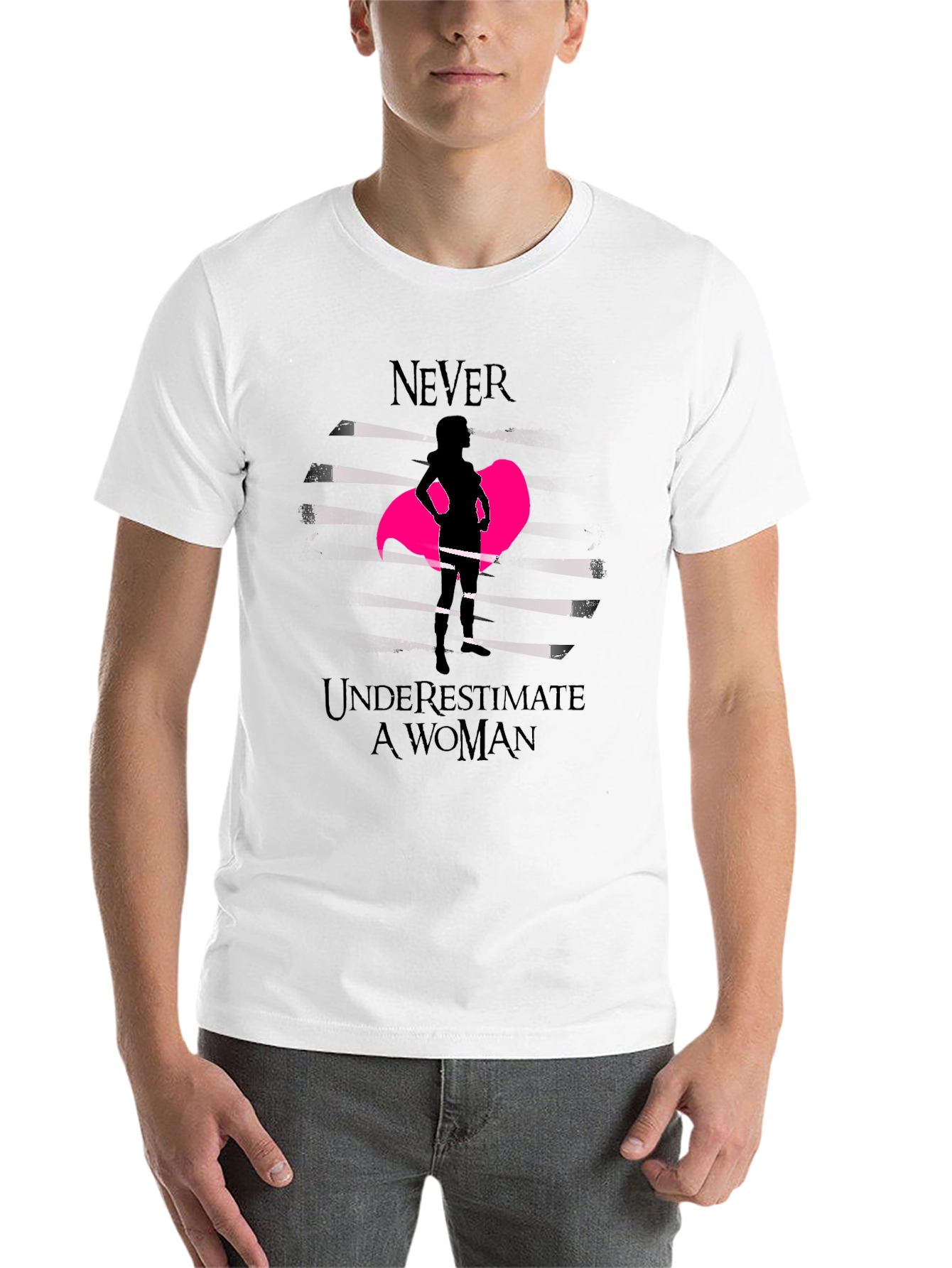 Empowered Woman Graphic Tee - Never Underestimate - 14
