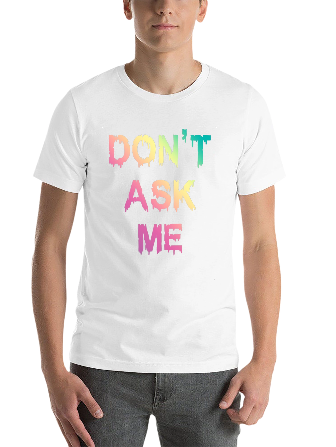 Black Don't Ask Me Graphic T-Shirt - Trendy Slogan Tee view 14