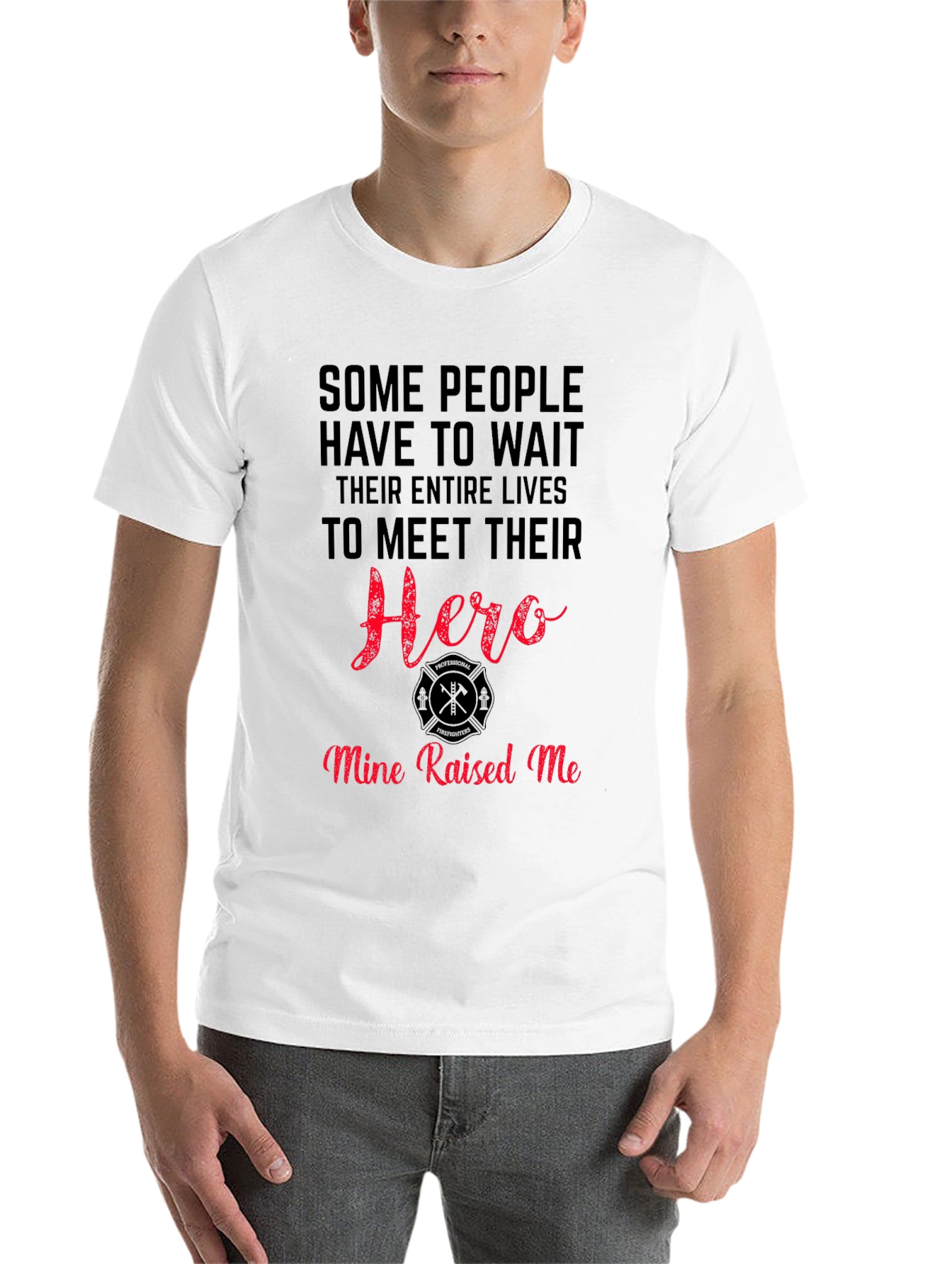 Firefighter Hero T-Shirt - Mine Raised Me - 14