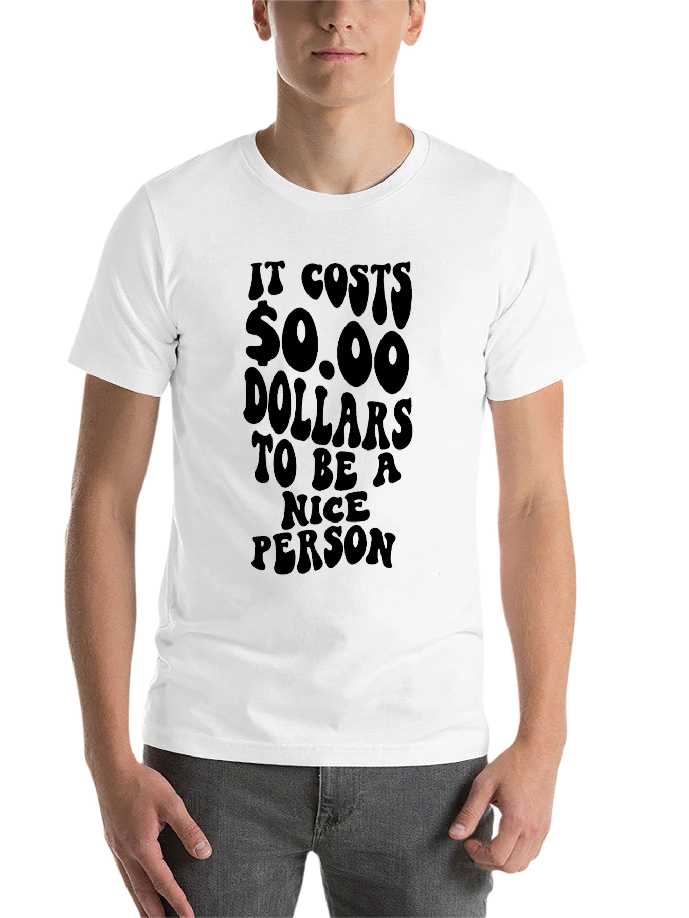 Black Funny "It Costs $0.00 to be Nice" Black T-Shirt view 14