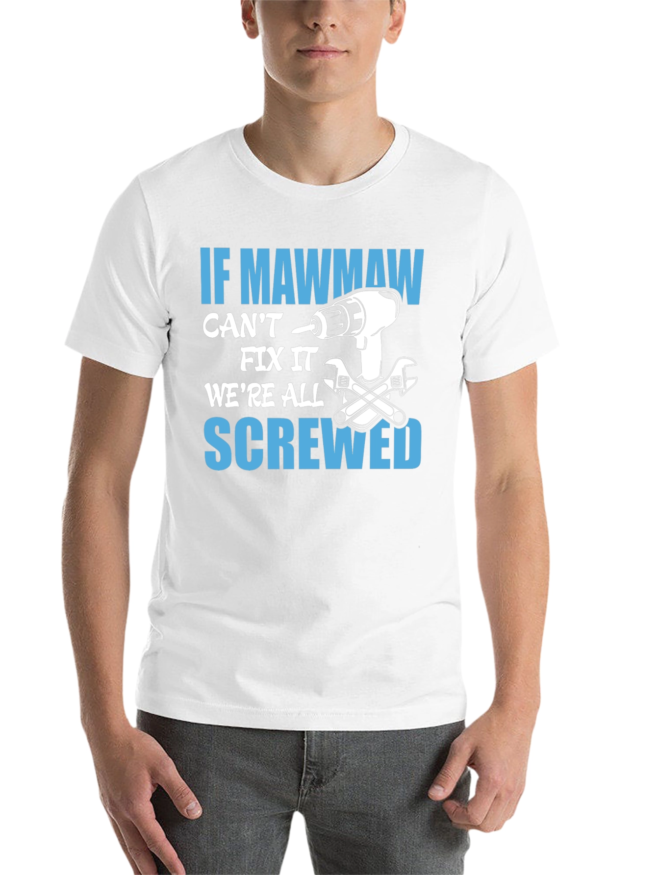 If Mawmaw Can't Fix It T-Shirt - 14