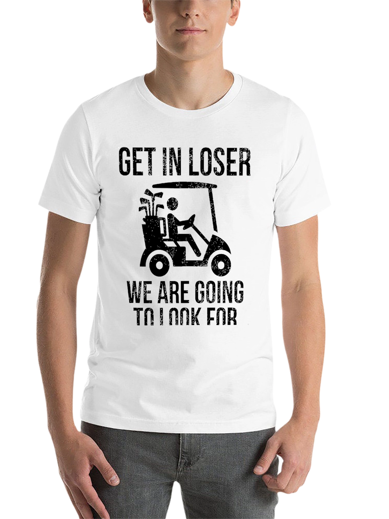 Black Funny Golfing T-Shirt: Get In Loser view 14