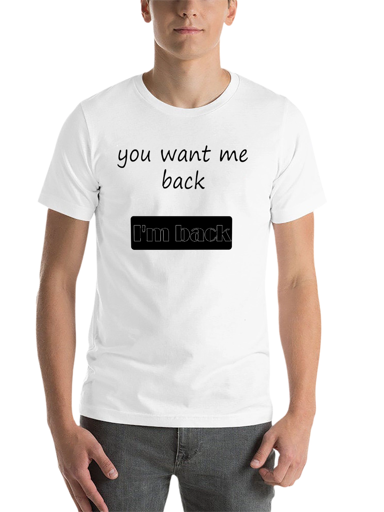 Black I'm Back T-Shirt - Soft Cotton Tee view 14