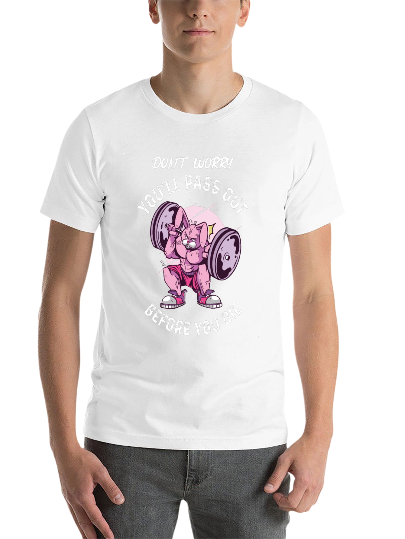 Don't Worry You'll Pass Out T-Shirt - 14