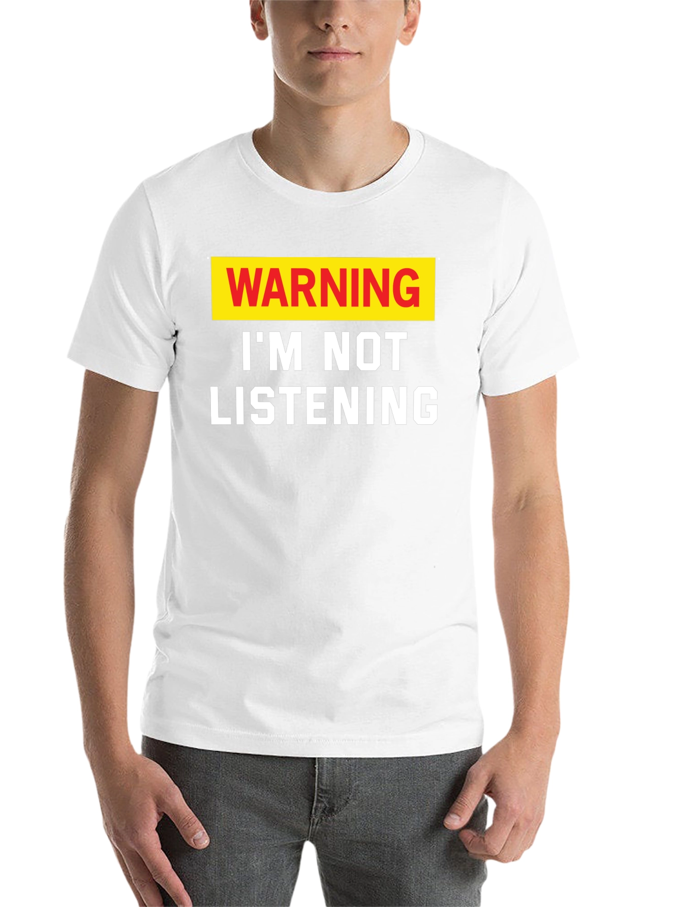 Black Warning I'm Not Listening Men's T-Shirt view 14