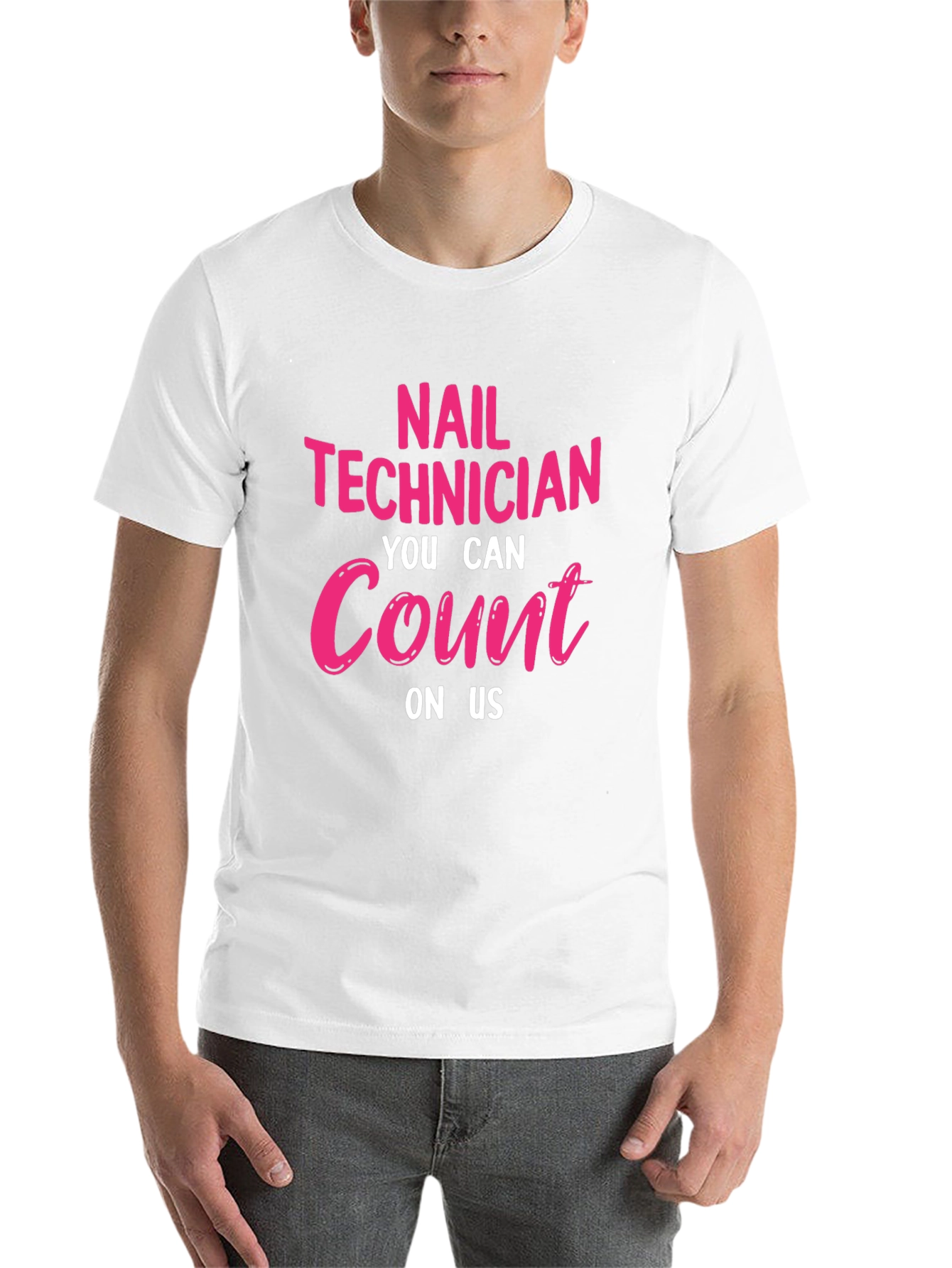 Black Nail Technician T-Shirt: You Can Count On Us view 14