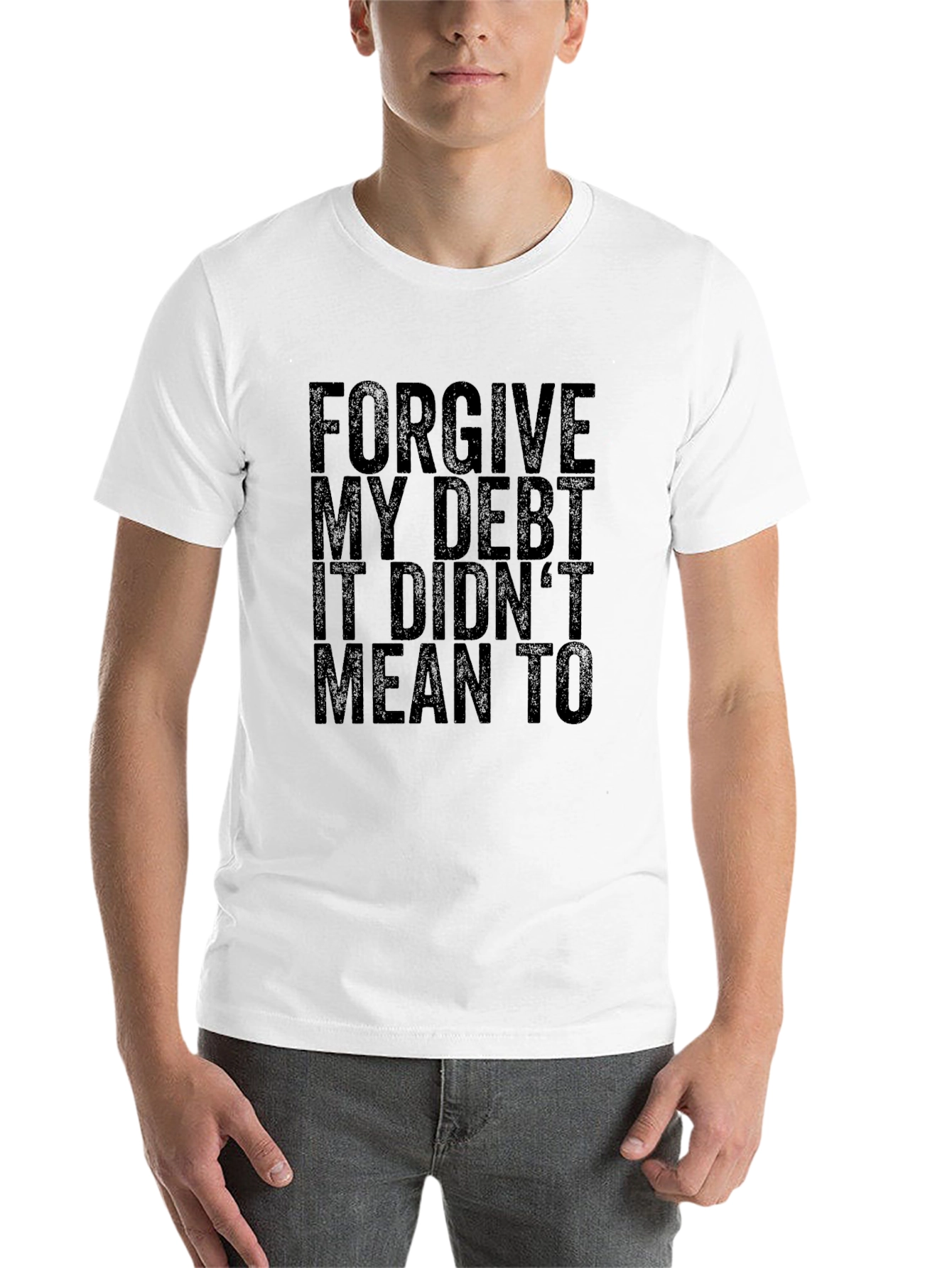 Black Forgive My Debt Funny Black T-Shirt view 14