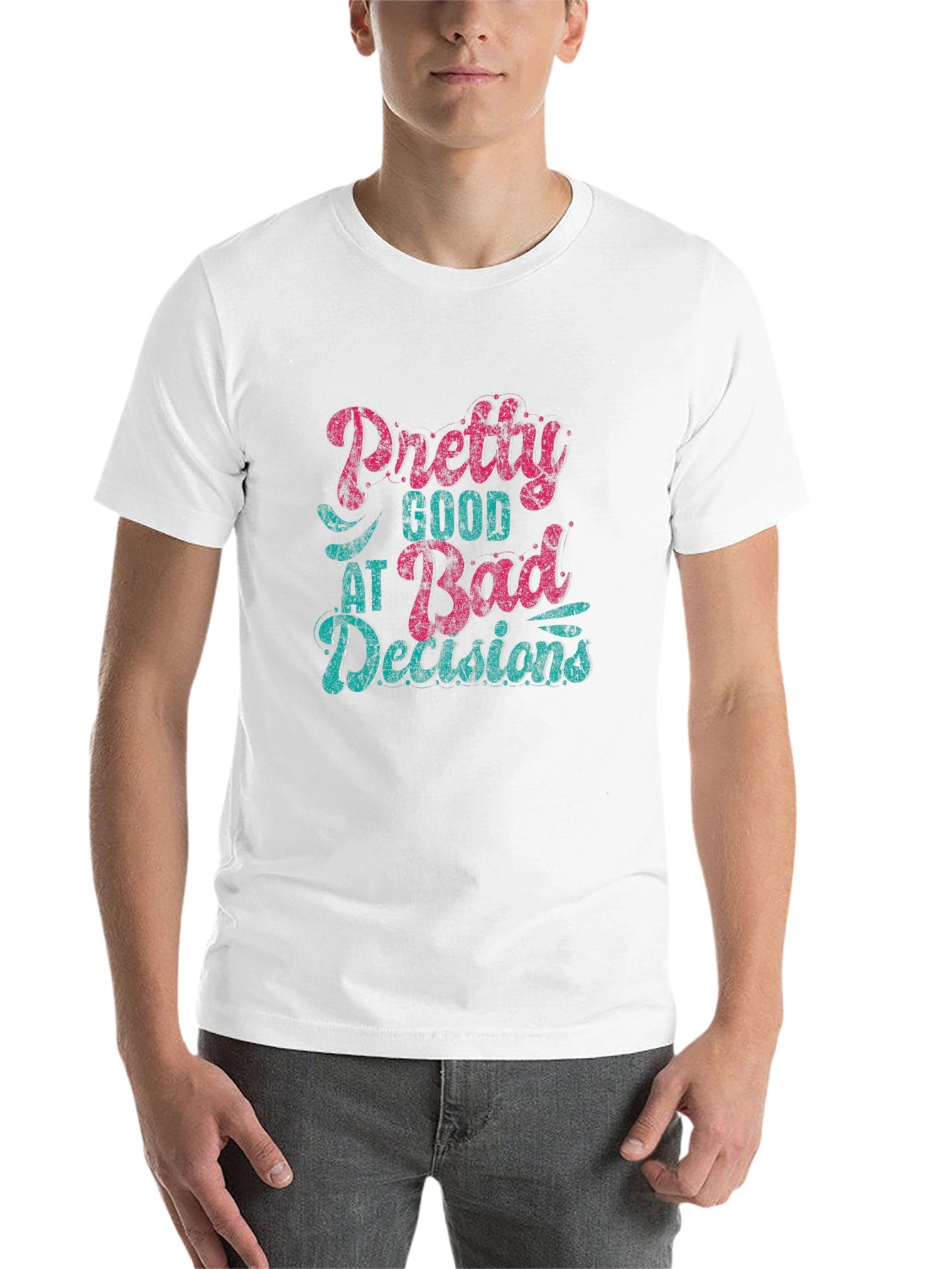Black Pretty Good at Bad Decisions T-Shirt view 14