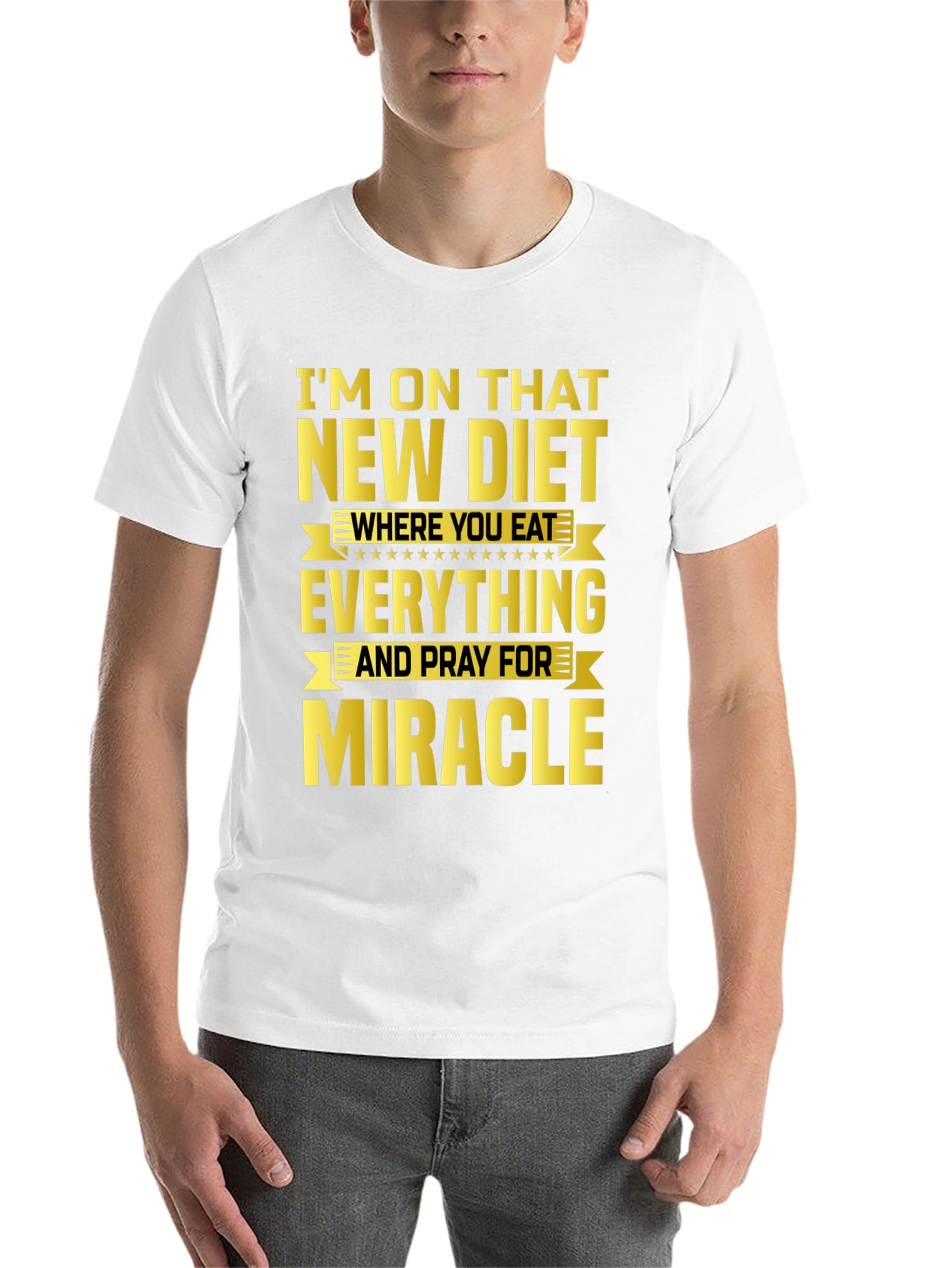 Black Funny Diet T-Shirt - Eat Everything & Pray for Miracle view 14