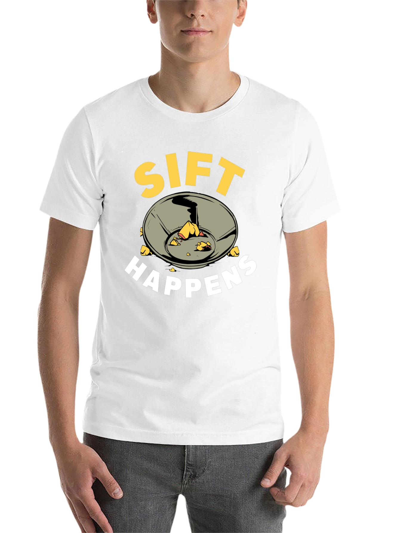 Black Sift Happens Funny Gold Panning T-Shirt view 14