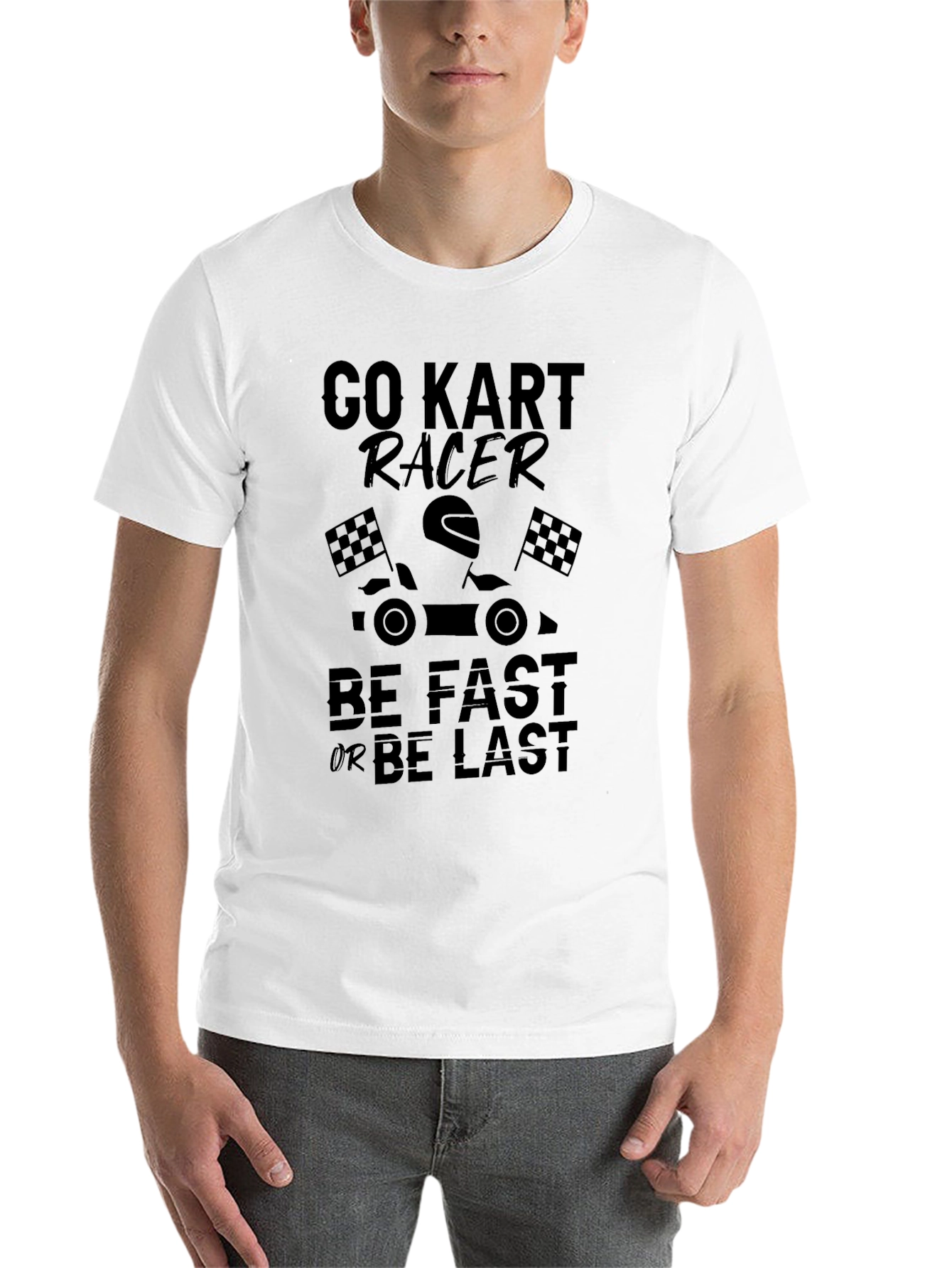 Black Go Kart Racer T-Shirt: Be Fast or Be Last - Black Cotton Tee view 14