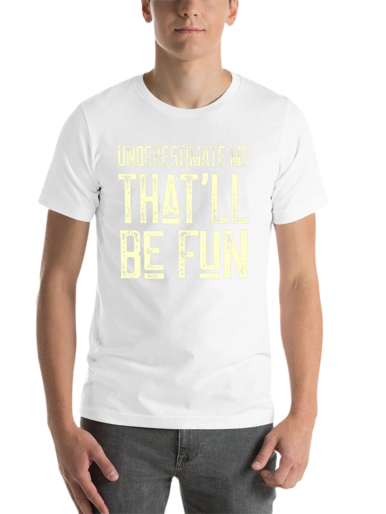 Black Funny Graphic T-Shirt - Underestimate Me Text Print view 14
