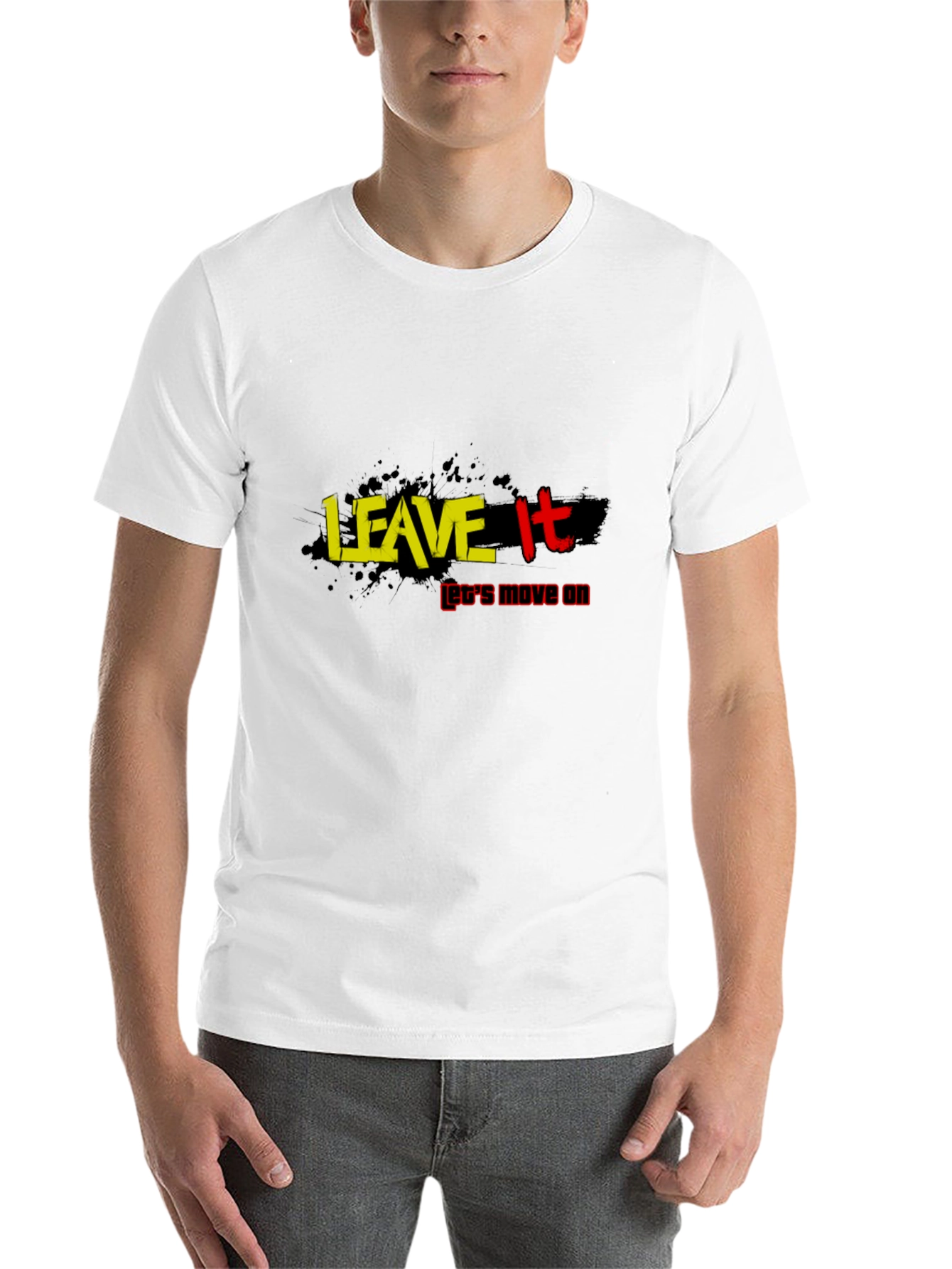 Black Leave It T-Shirt: Move On Inspirational Tee view 14