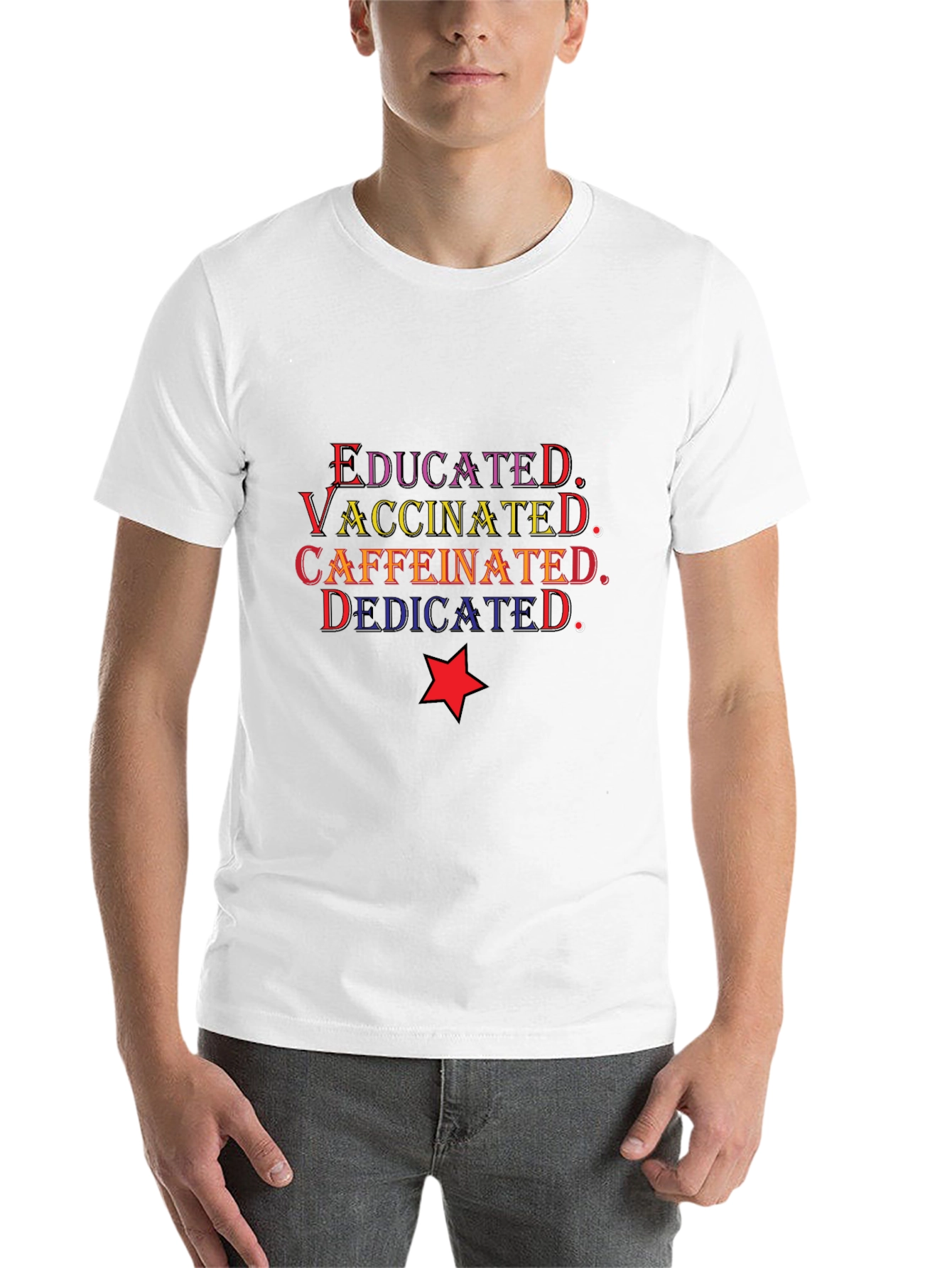 Black Educated Vaccinated Caffeinated Dedicated T-Shirt view 14