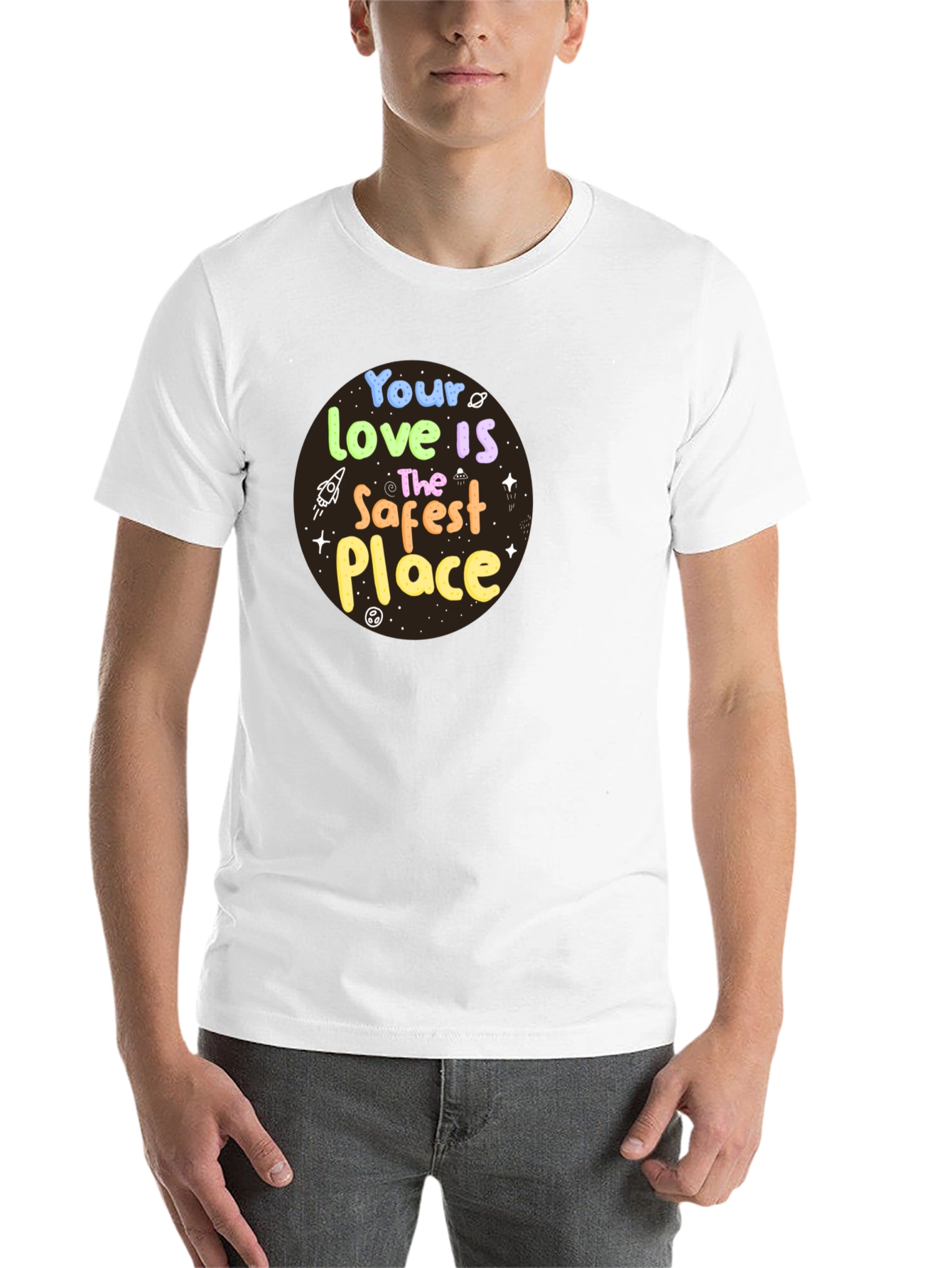 Black Your Love Is The Safest Place Graphic T-Shirt view 14