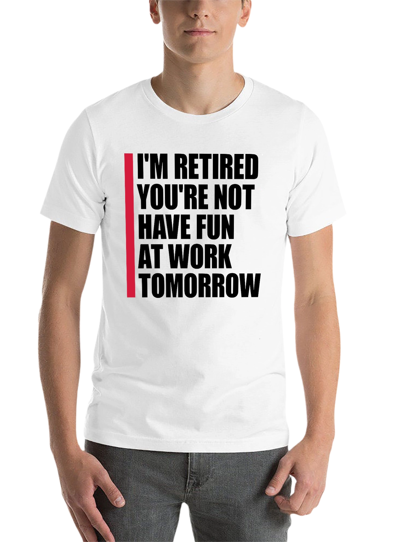 Black I'm Retired T-Shirt view 14