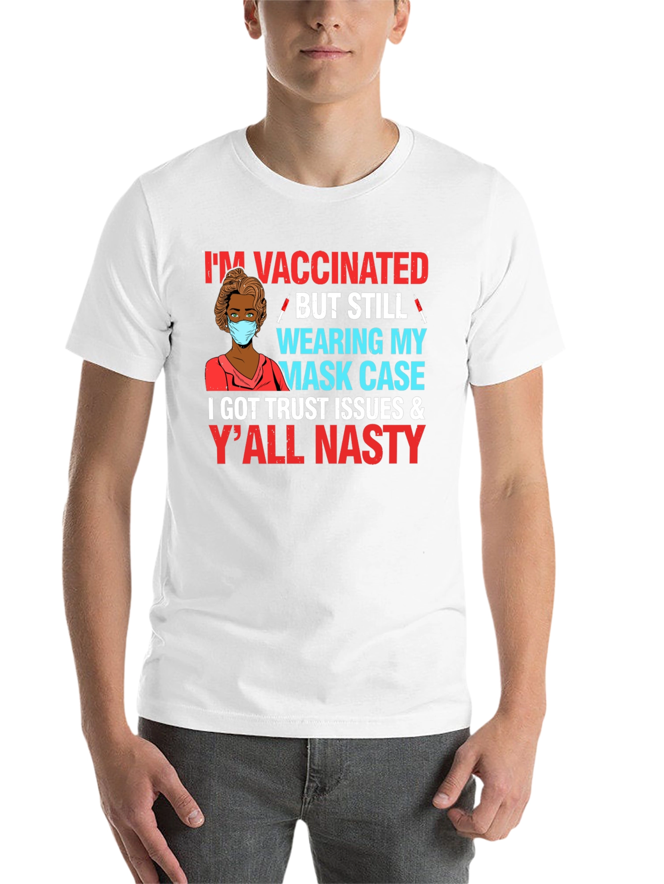 Black Vaccinated But Still Wearing Mask Case T-Shirt view 14