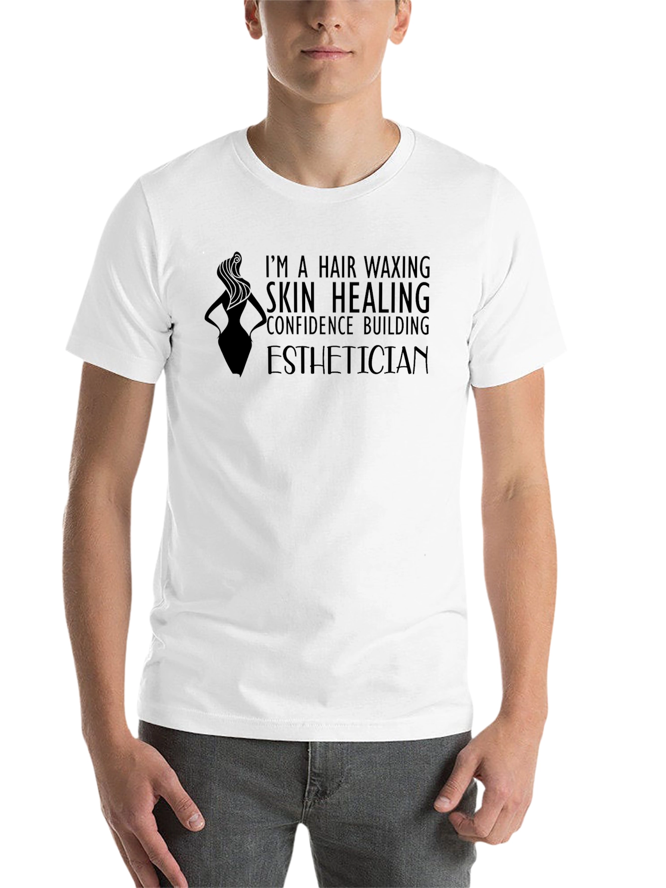 Esthetician T-Shirt - Hair Waxing & Confidence Building - 14