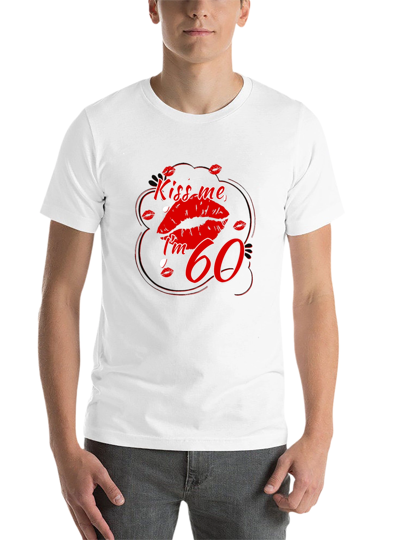 Black Kiss Me I'm 60 T-Shirt view 14