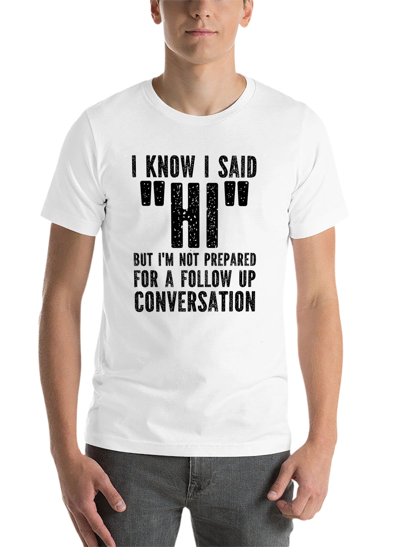 Black Funny 'Hi' T-Shirt - Introvert Humor view 14