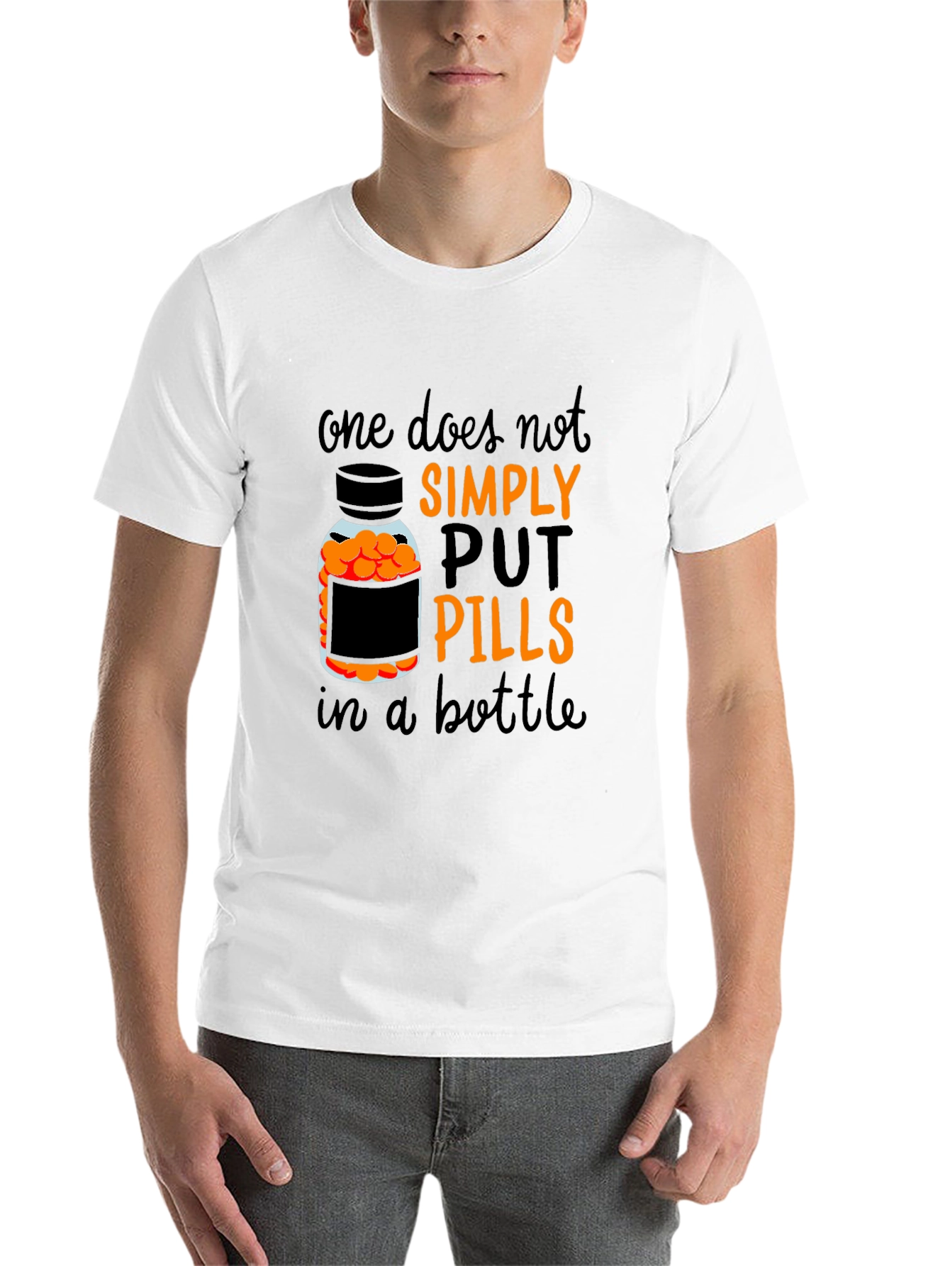 Black One Does Not Simply Put Pills in A Bottle T-Shirt view 14