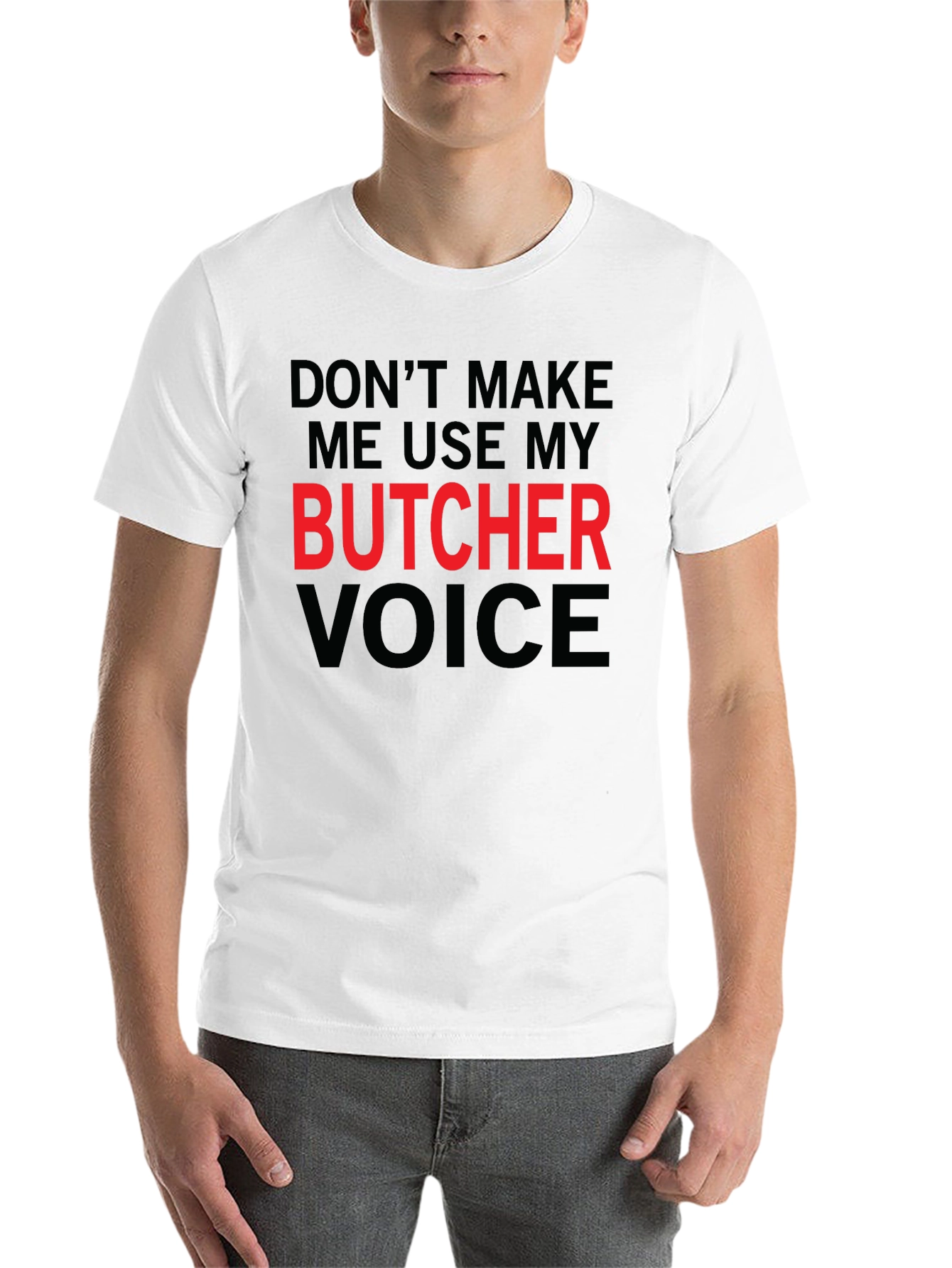 Black Butcher Voice T-Shirt - Funny Warning Tee view 14