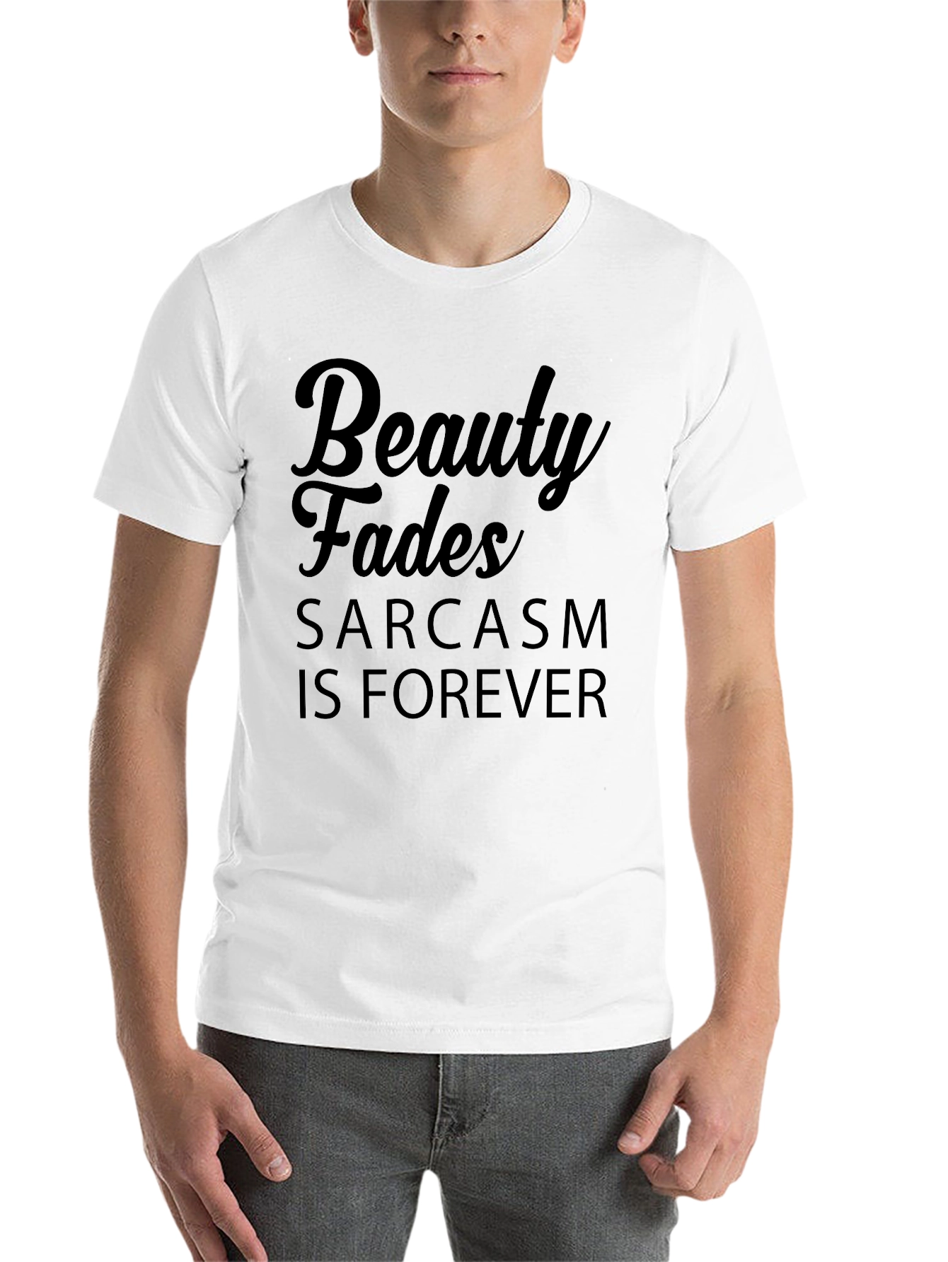 Black Beauty Fades Sarcasm is Forever Black Graphic T-Shirt view 14