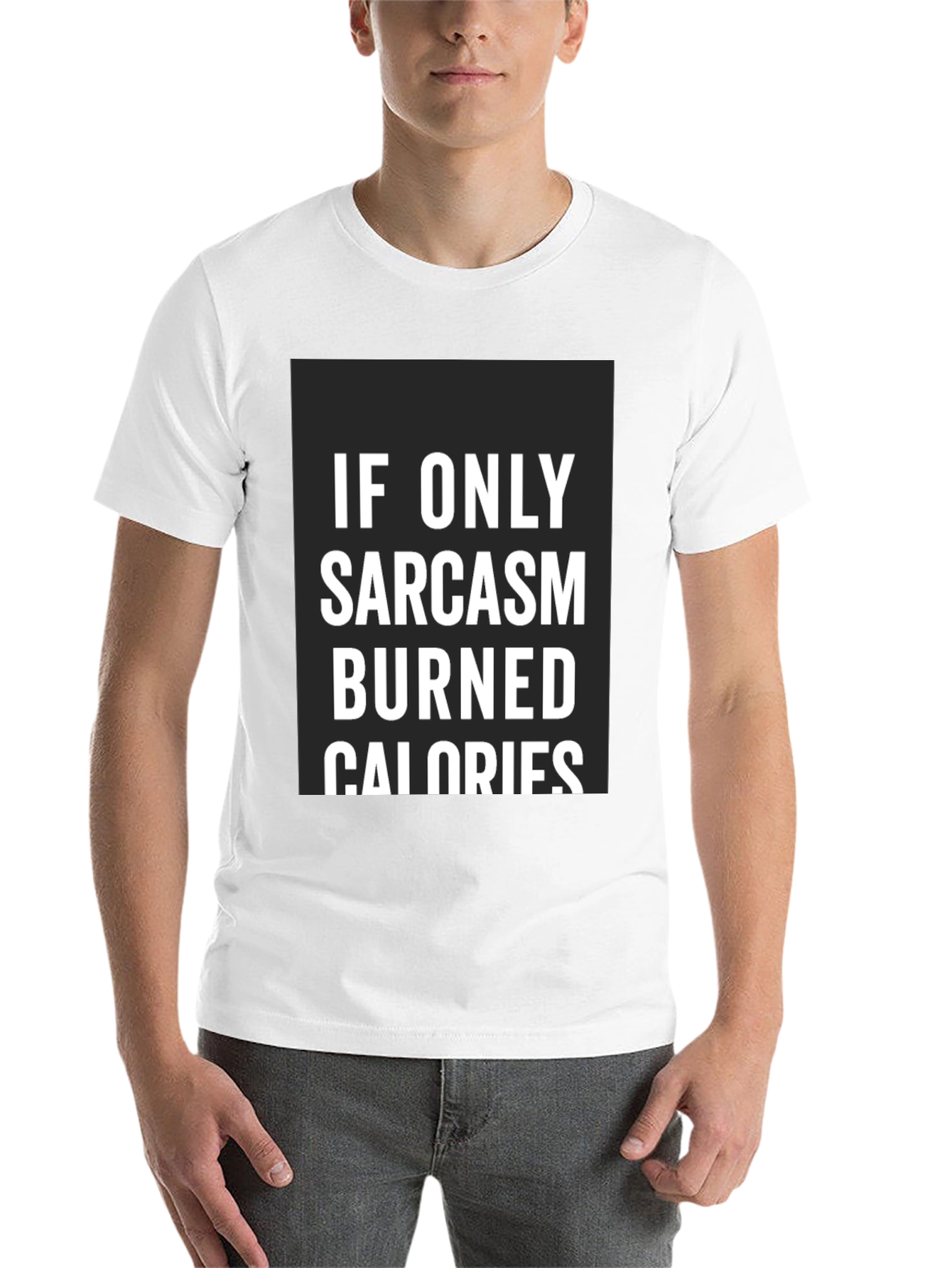 Black Sarcasm Burns Calories Funny Black T-Shirt view 14