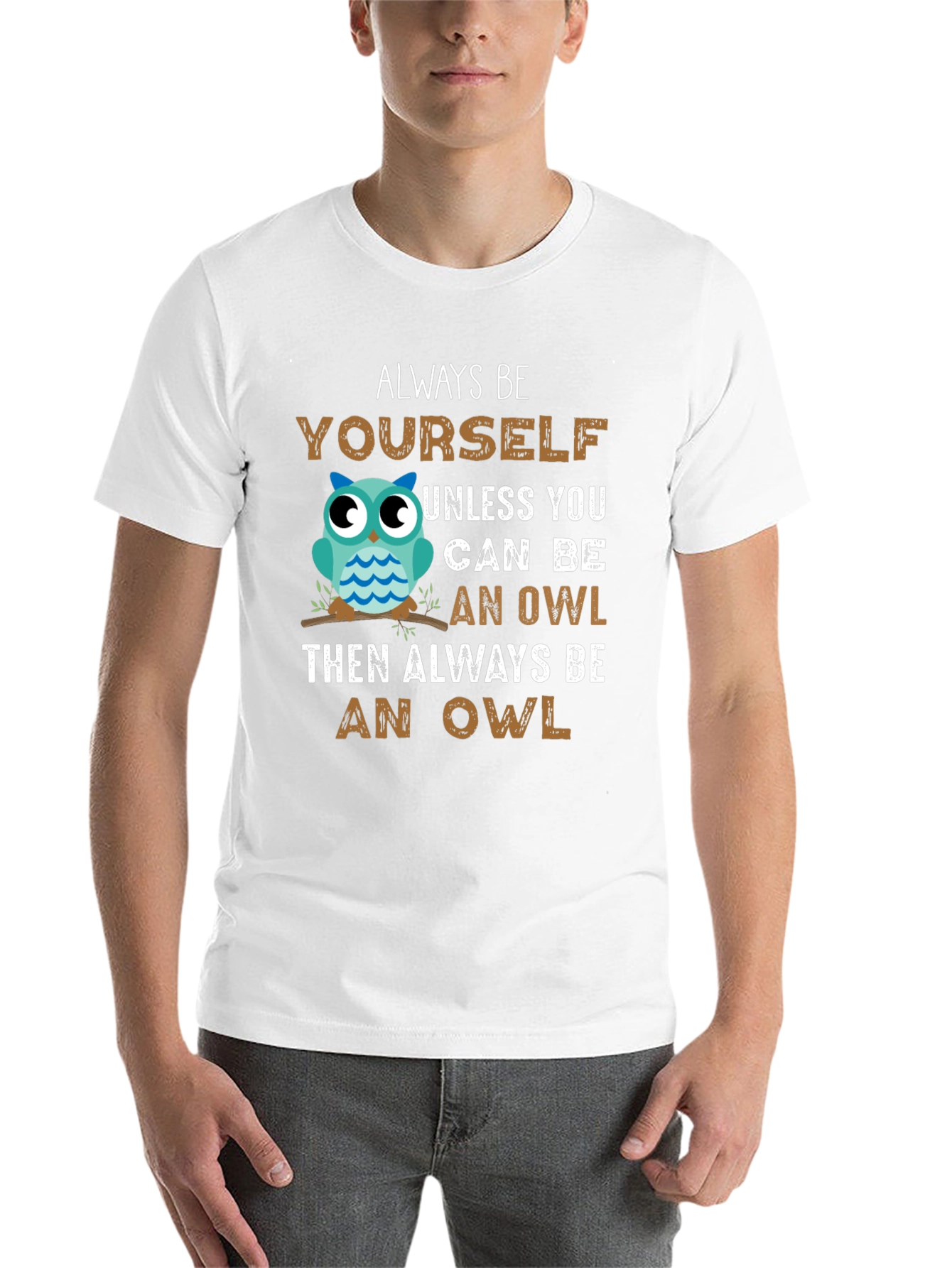 Black Always Be Yourself Unless You Can Be An Owl T-Shirt view 14